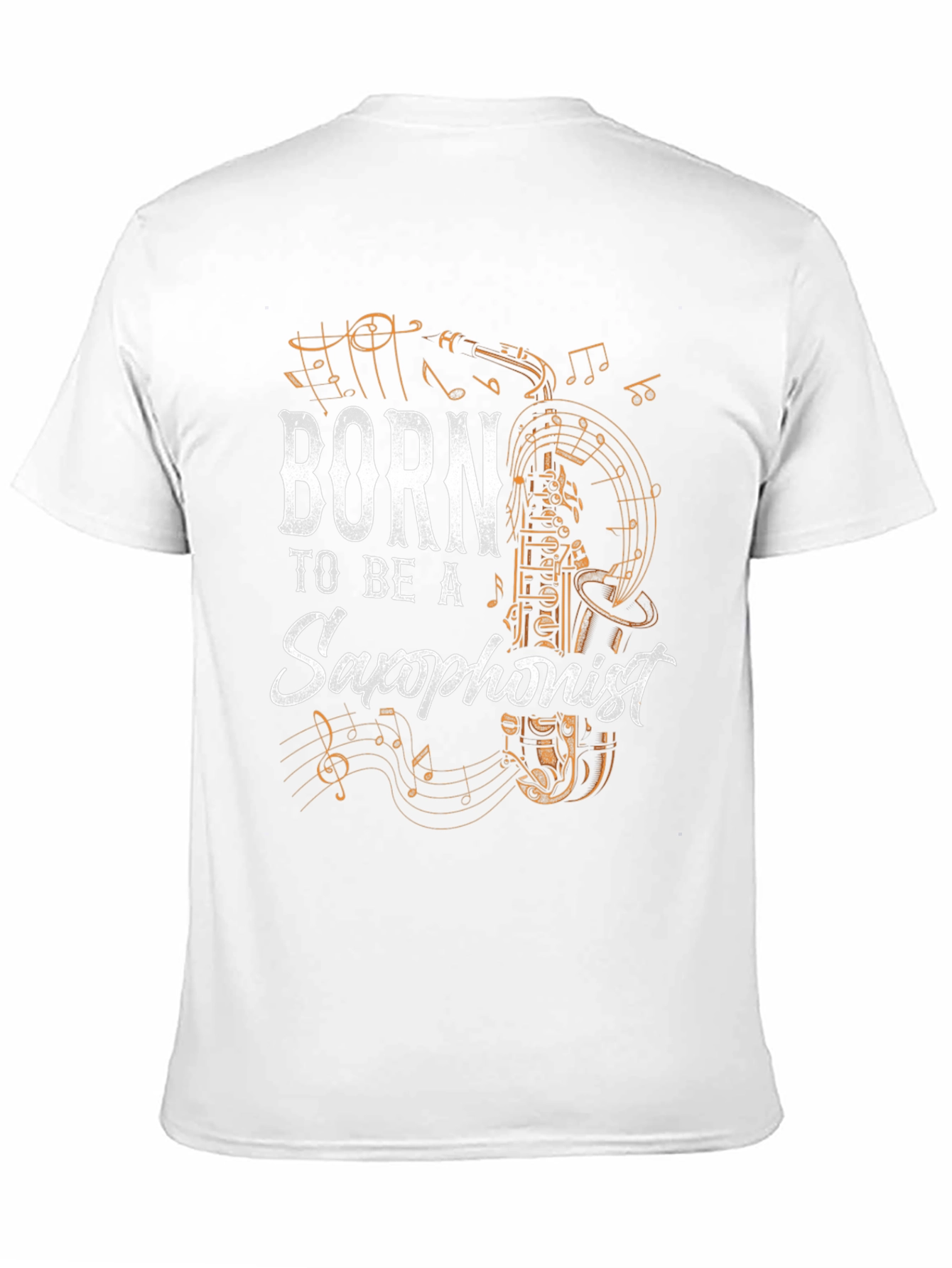 Born to Be a Saxophonist T-Shirt