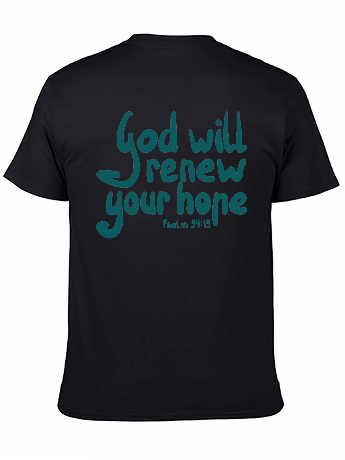 God Will Renew Your Hope T-Shirt