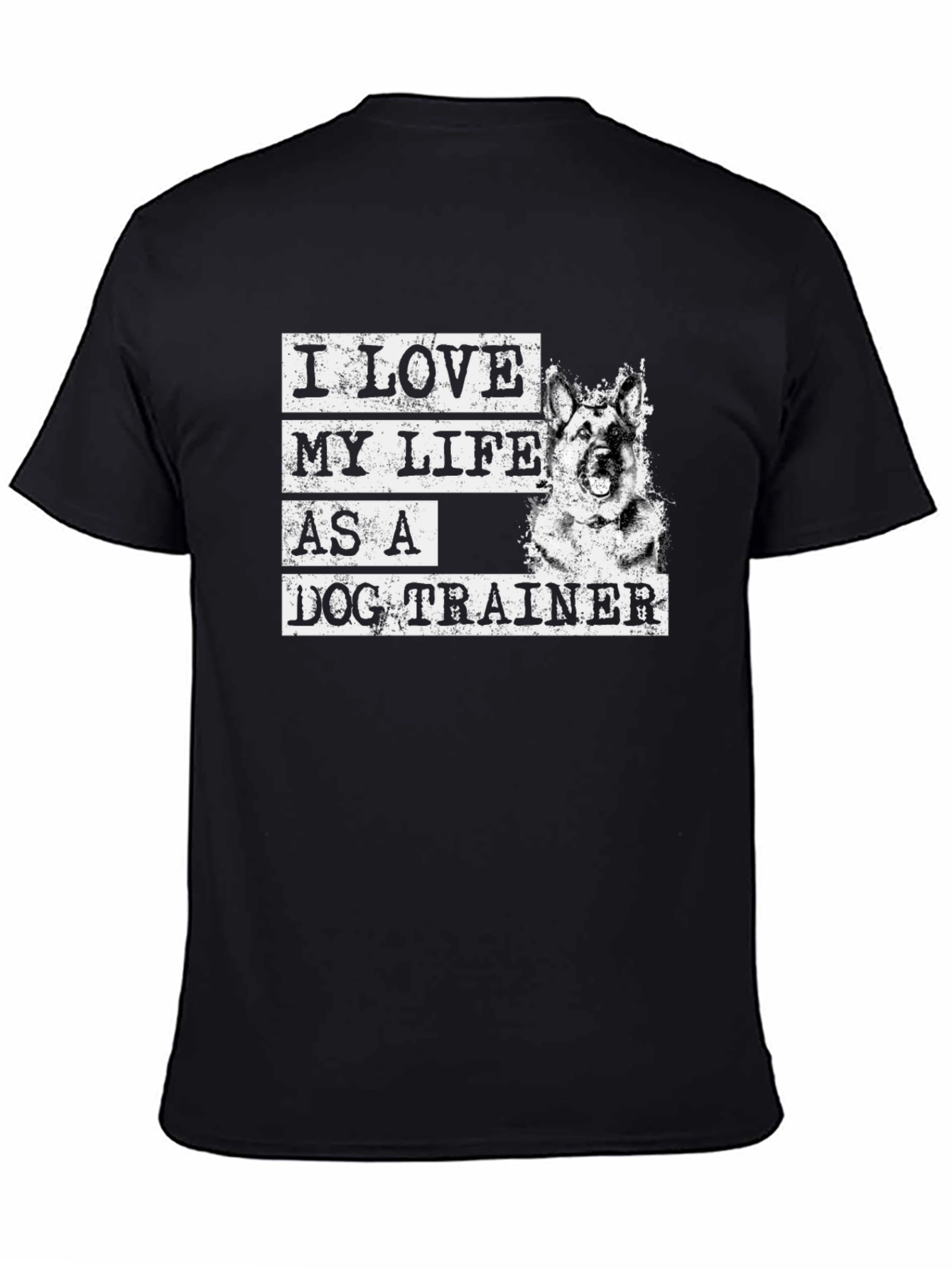 I Love My Life as a Dog Trainer T-Shirt