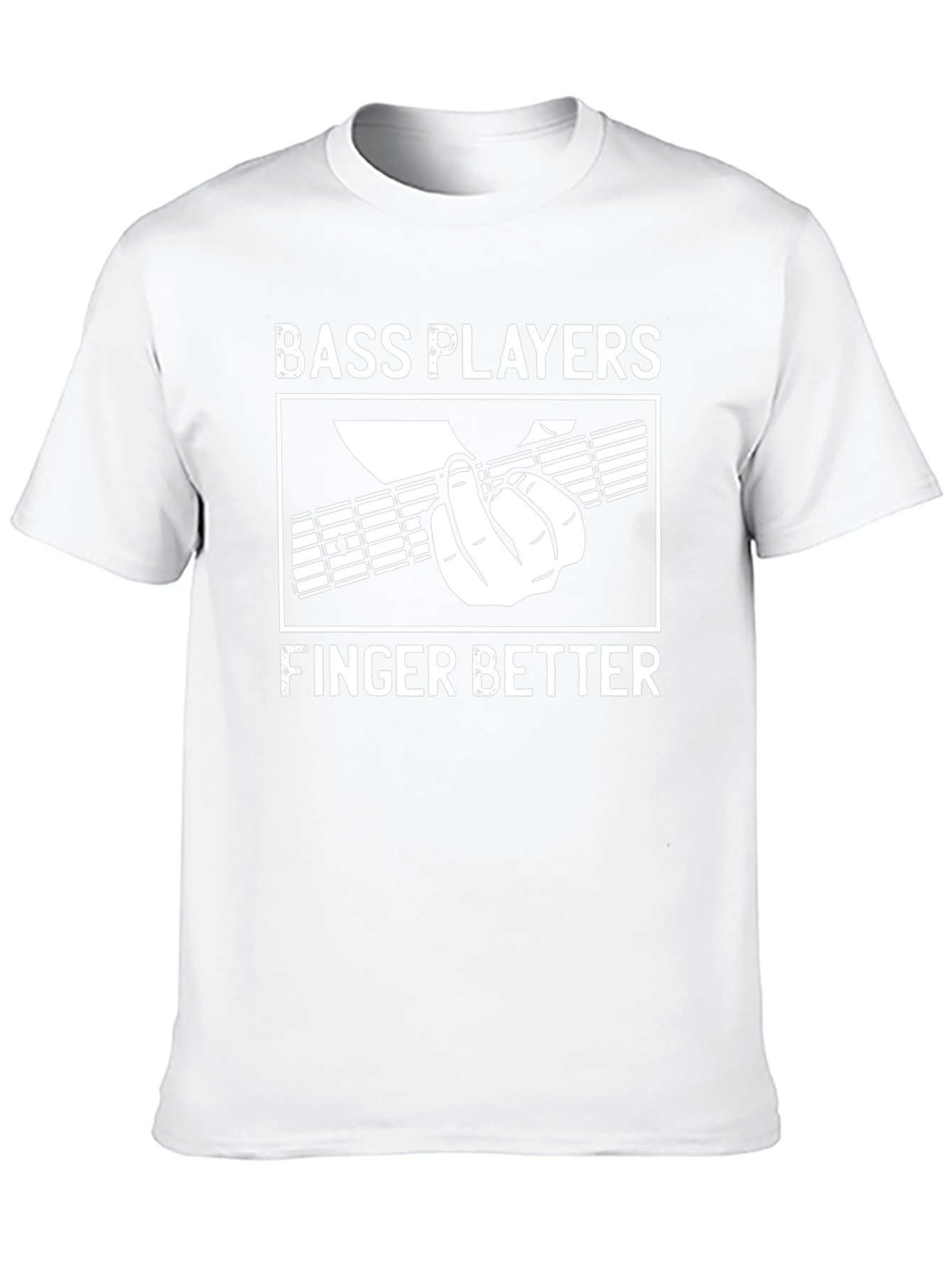 Bass Players Finger Better Graphic T-Shirt