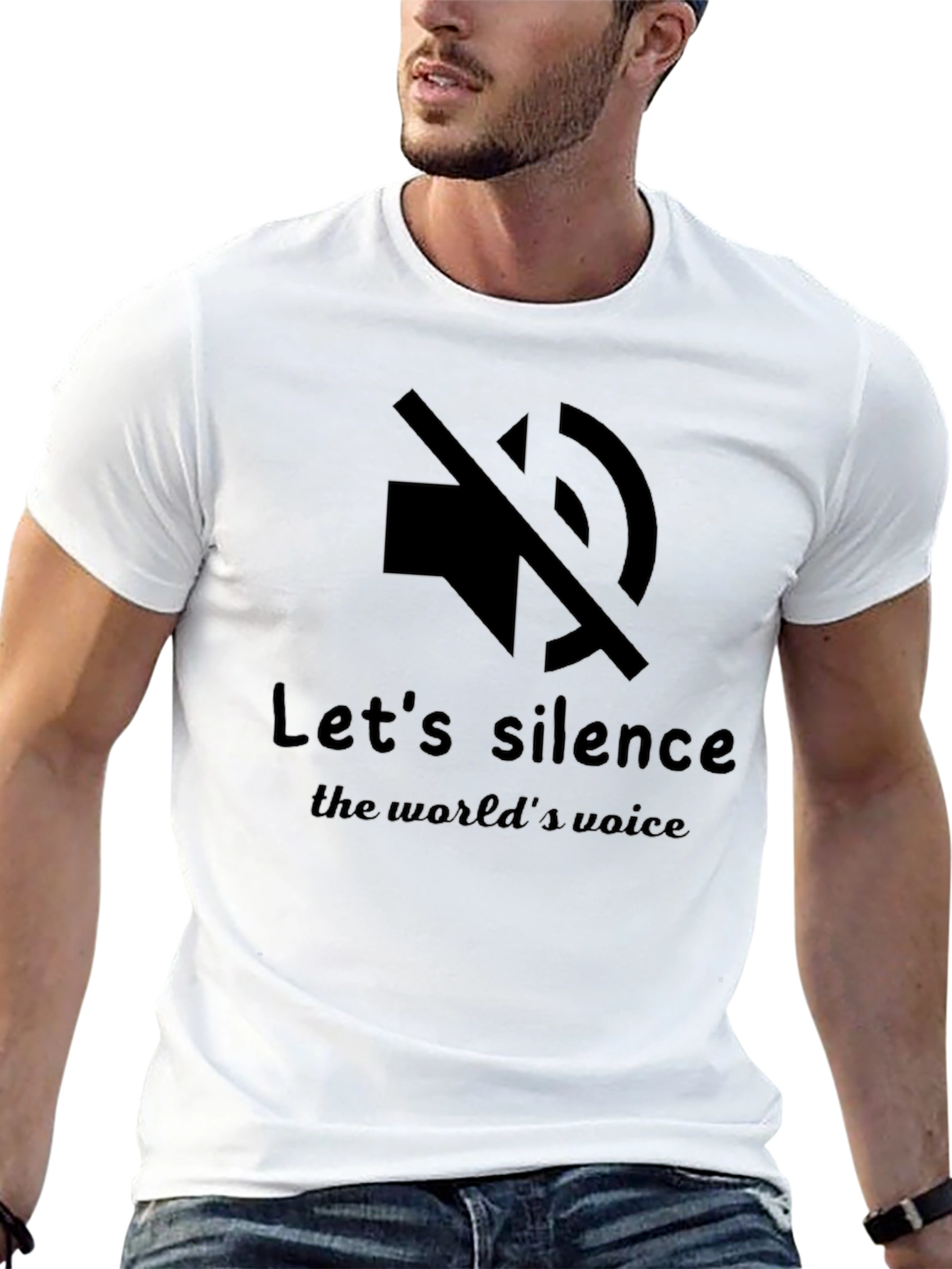 Silence the Worlds Voice T-Shirt