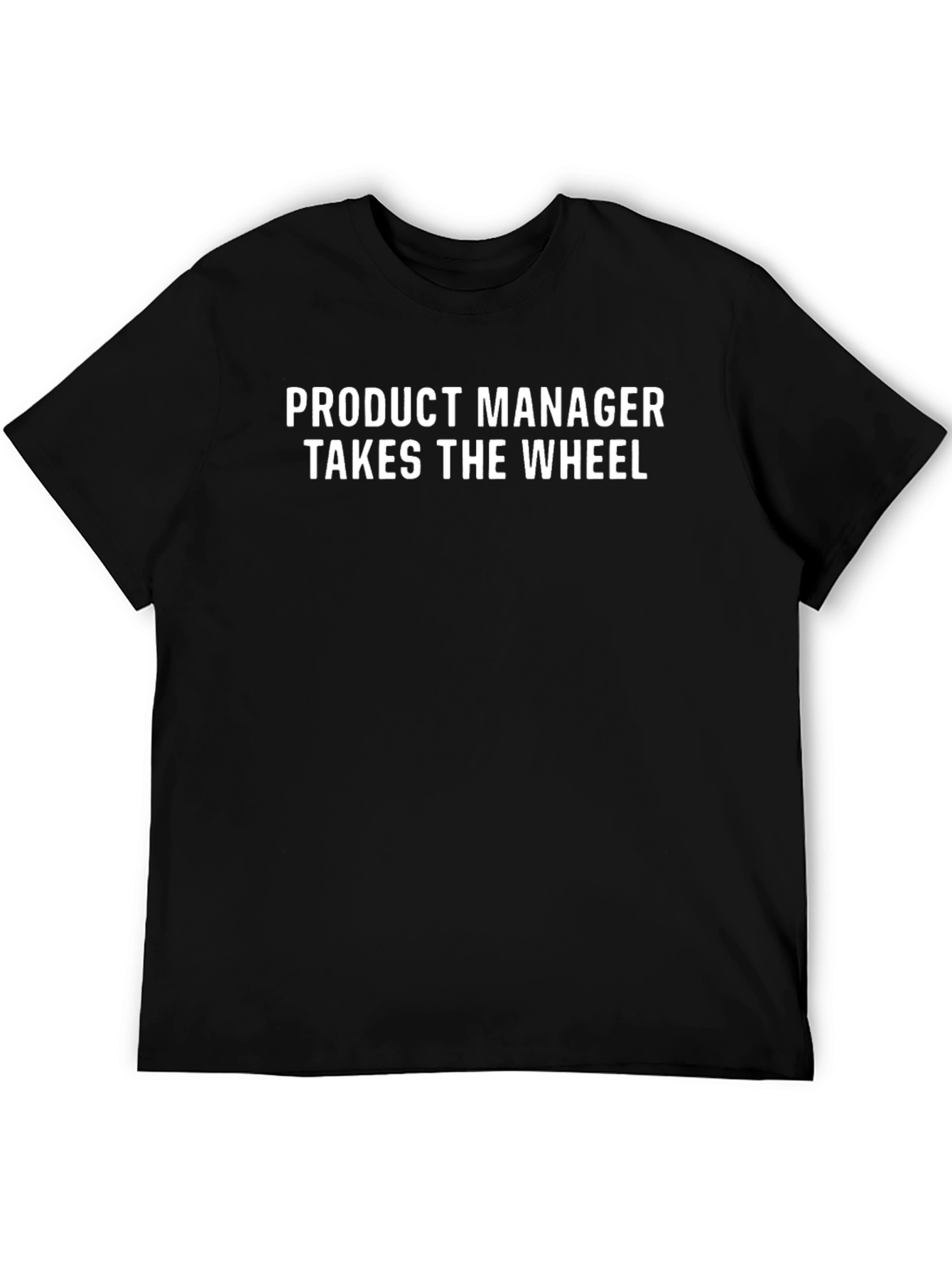 Product Manager Takes The Wheel Graphic Tee