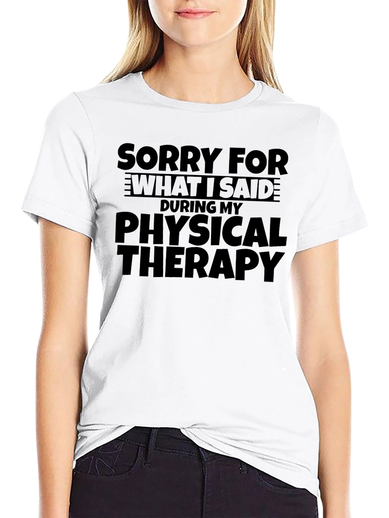 Sorry For What I Said T-Shirt