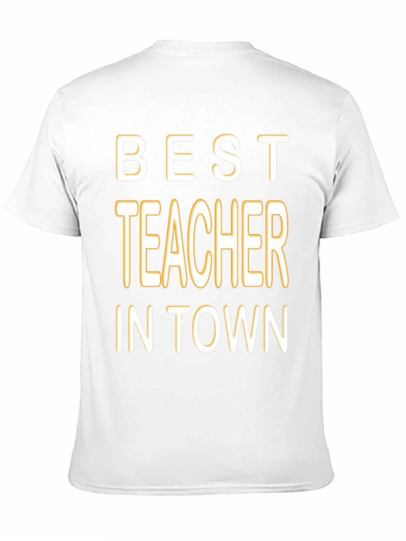 Best Teacher in Town Graphic T-Shirt
