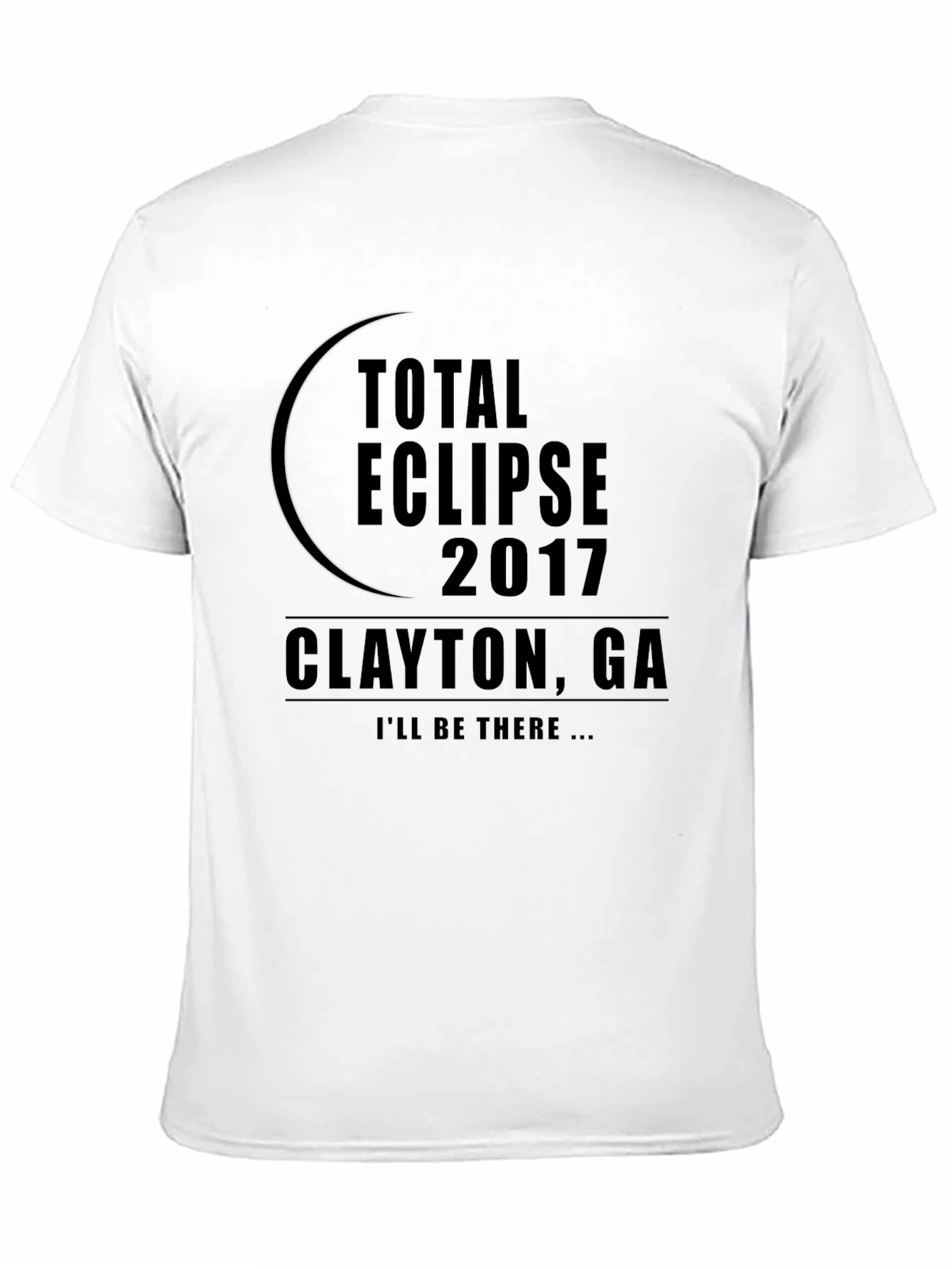Total Eclipse 2017 Clayton GA T-Shirt