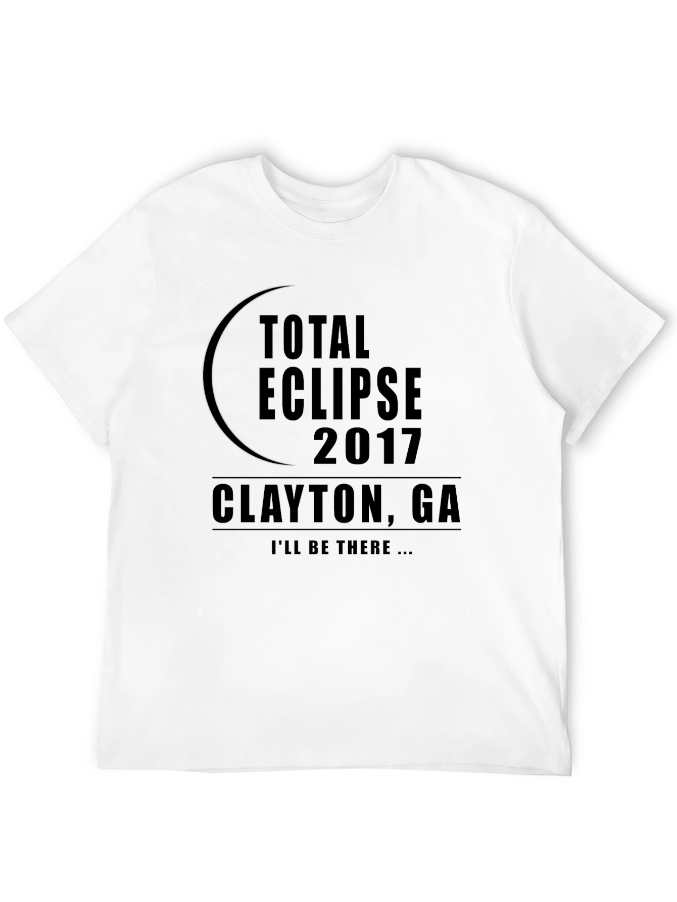 Total Eclipse 2017 Clayton GA T-Shirt