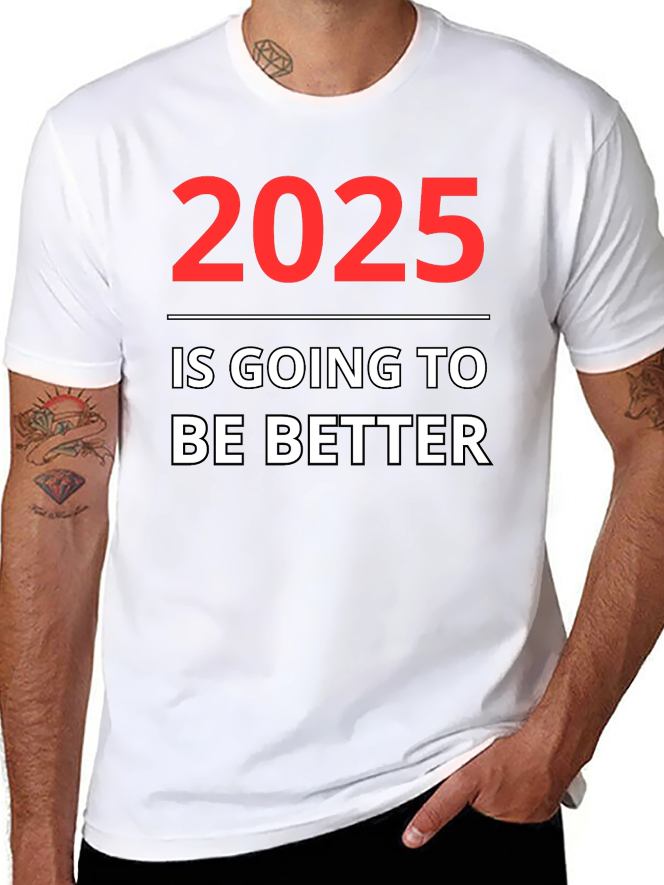 2025 Will Be Better Graphic Tee
