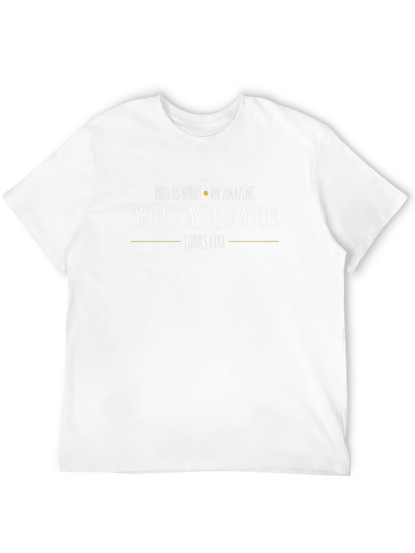 Procrastinator T-Shirt Funny Lazy Gift Tee