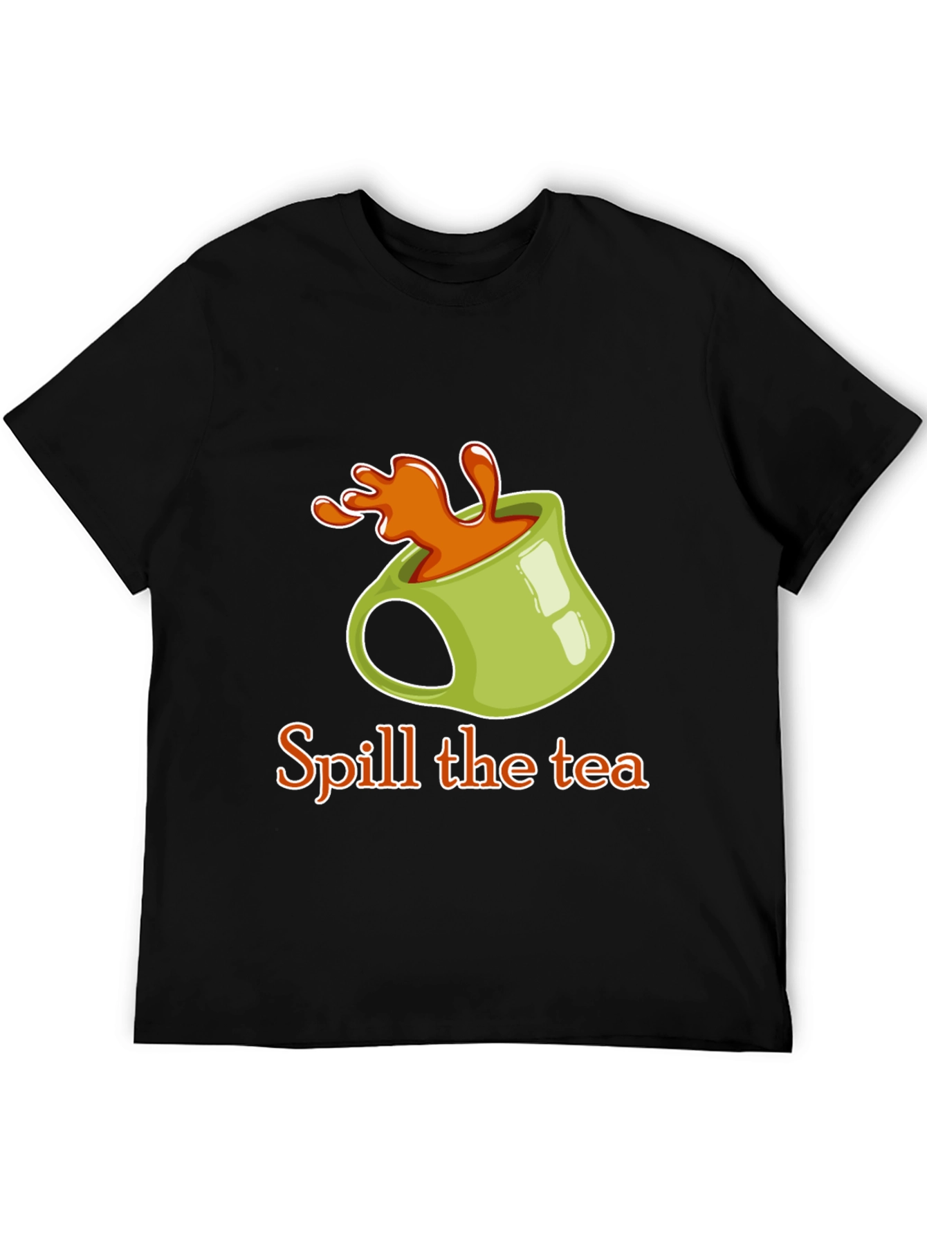 Spill the Tea Graphic Tee - Trendy Novelty T-Shirt
