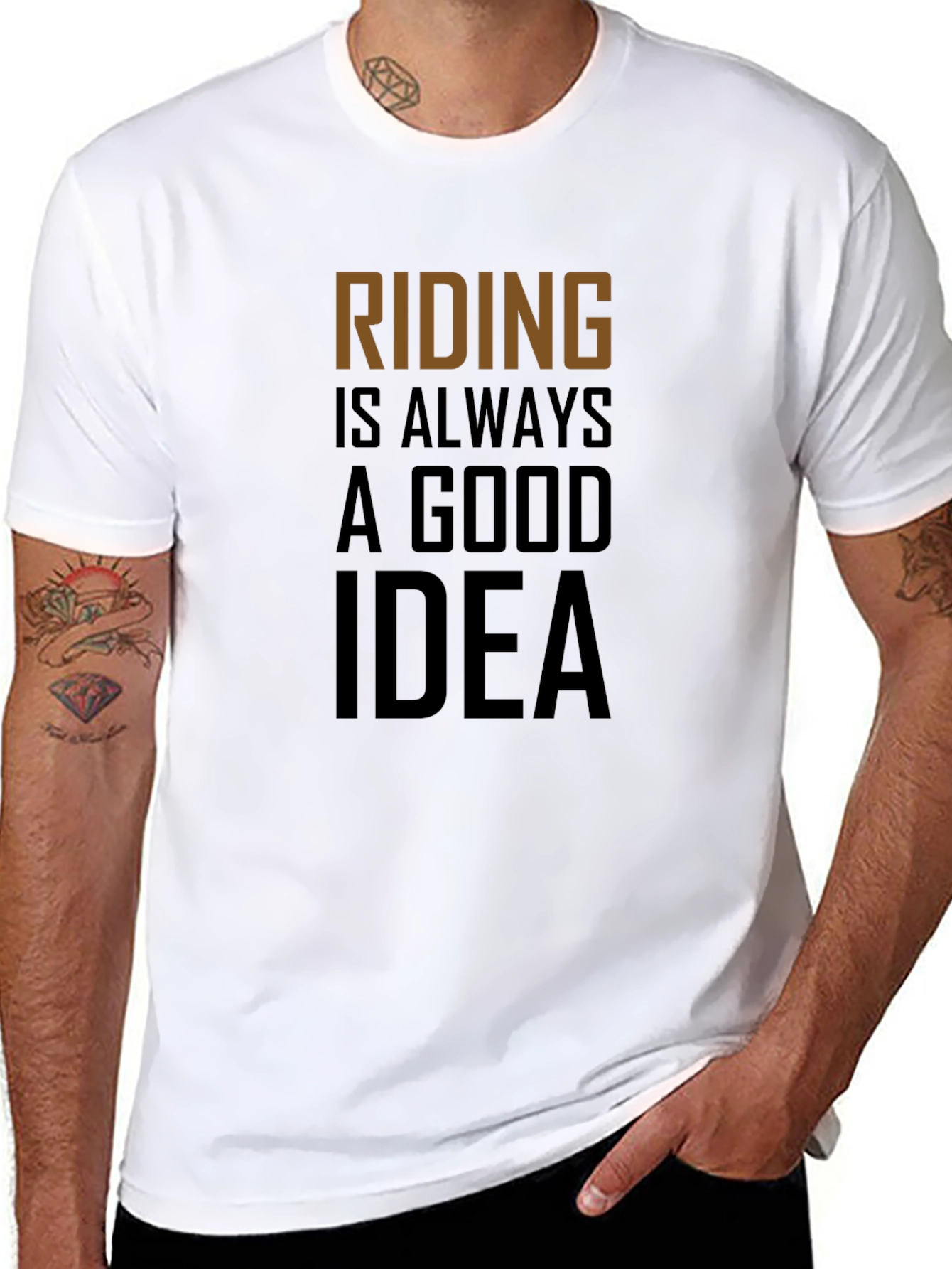 Riding Is Always A Good Idea T-Shirt