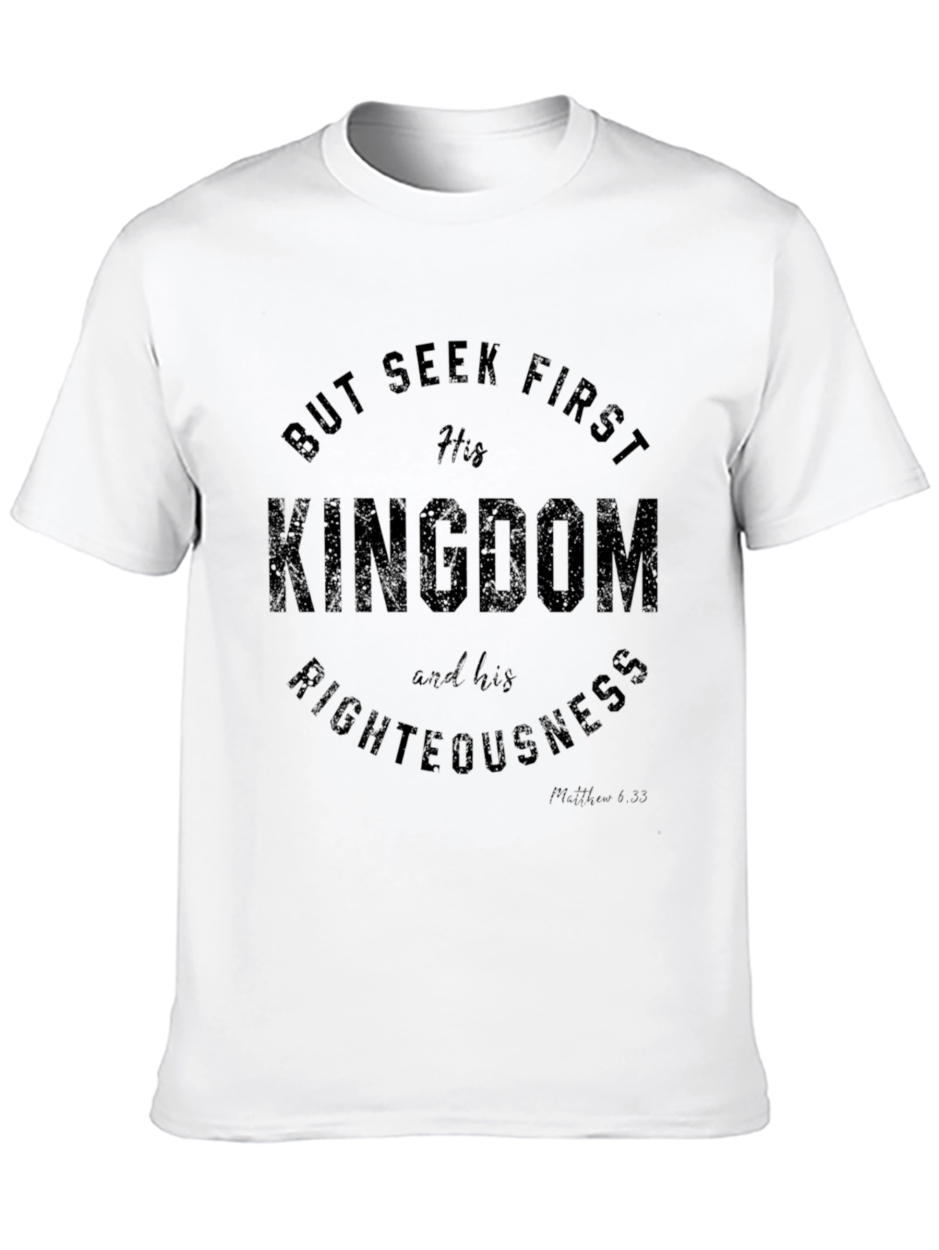 Seek First His Kingdom T-Shirt