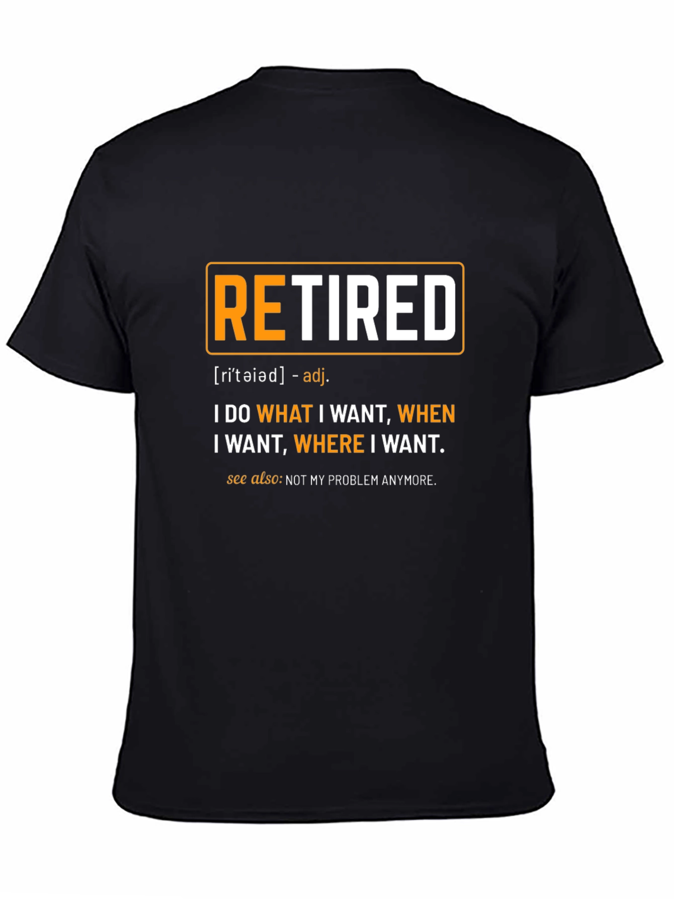 Retired Definition T-Shirt