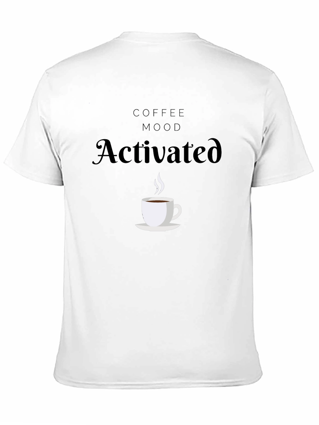 Coffee Mood Activated Black T-Shirt