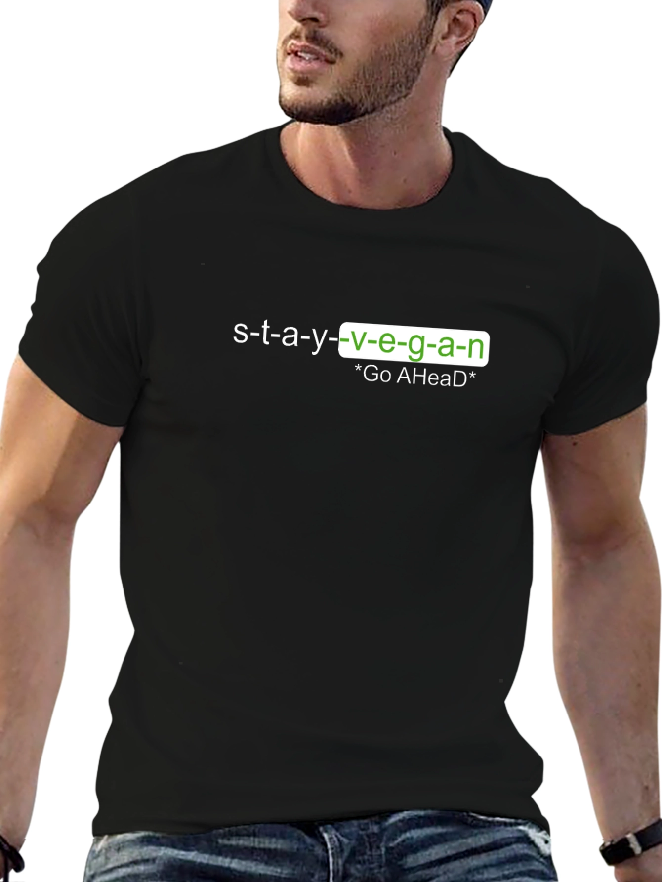 Stay Vegan T-Shirt - Go Ahead