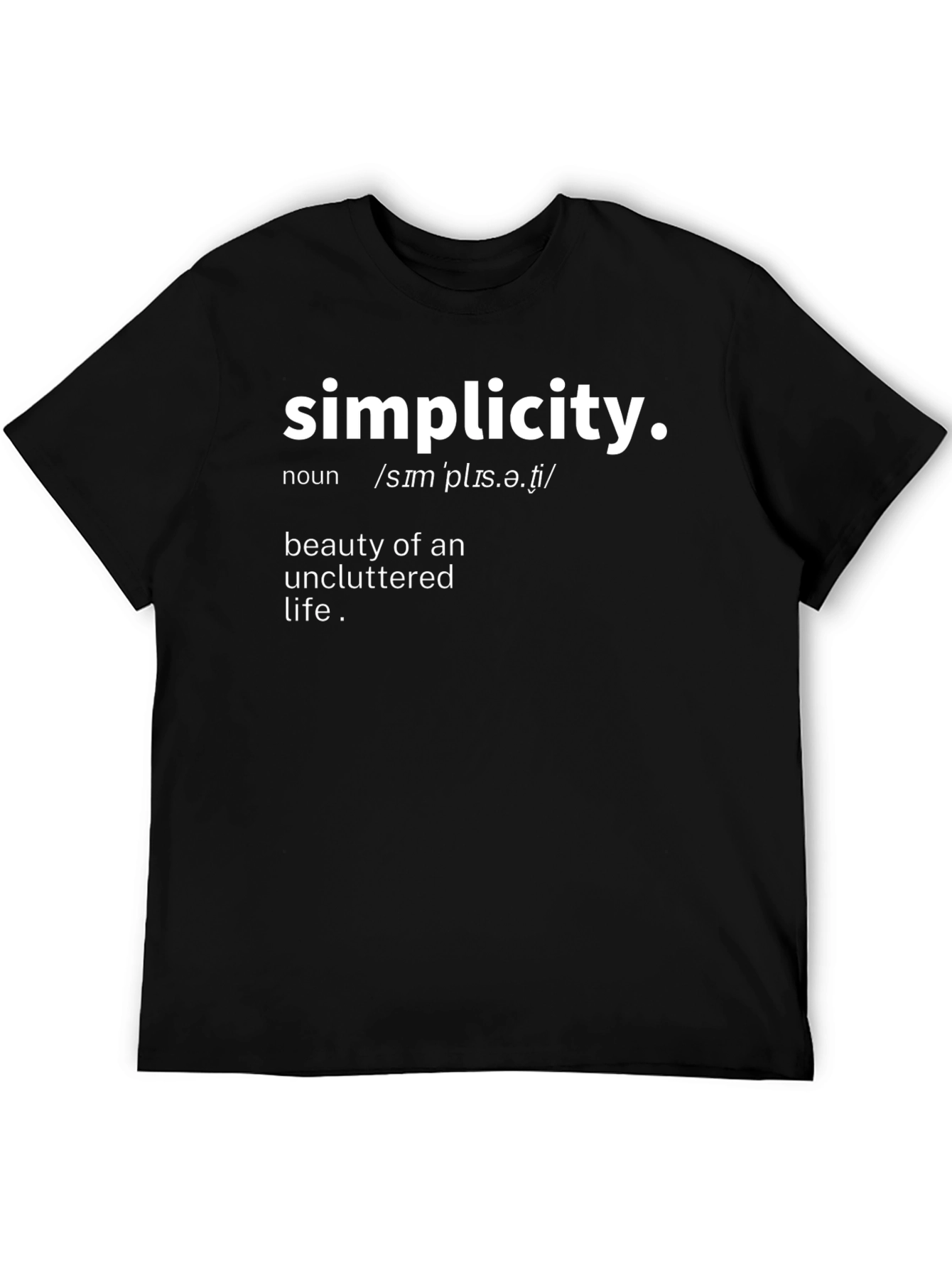 Simplicity Definition Graphic T-Shirt - Stylish & Comfortable