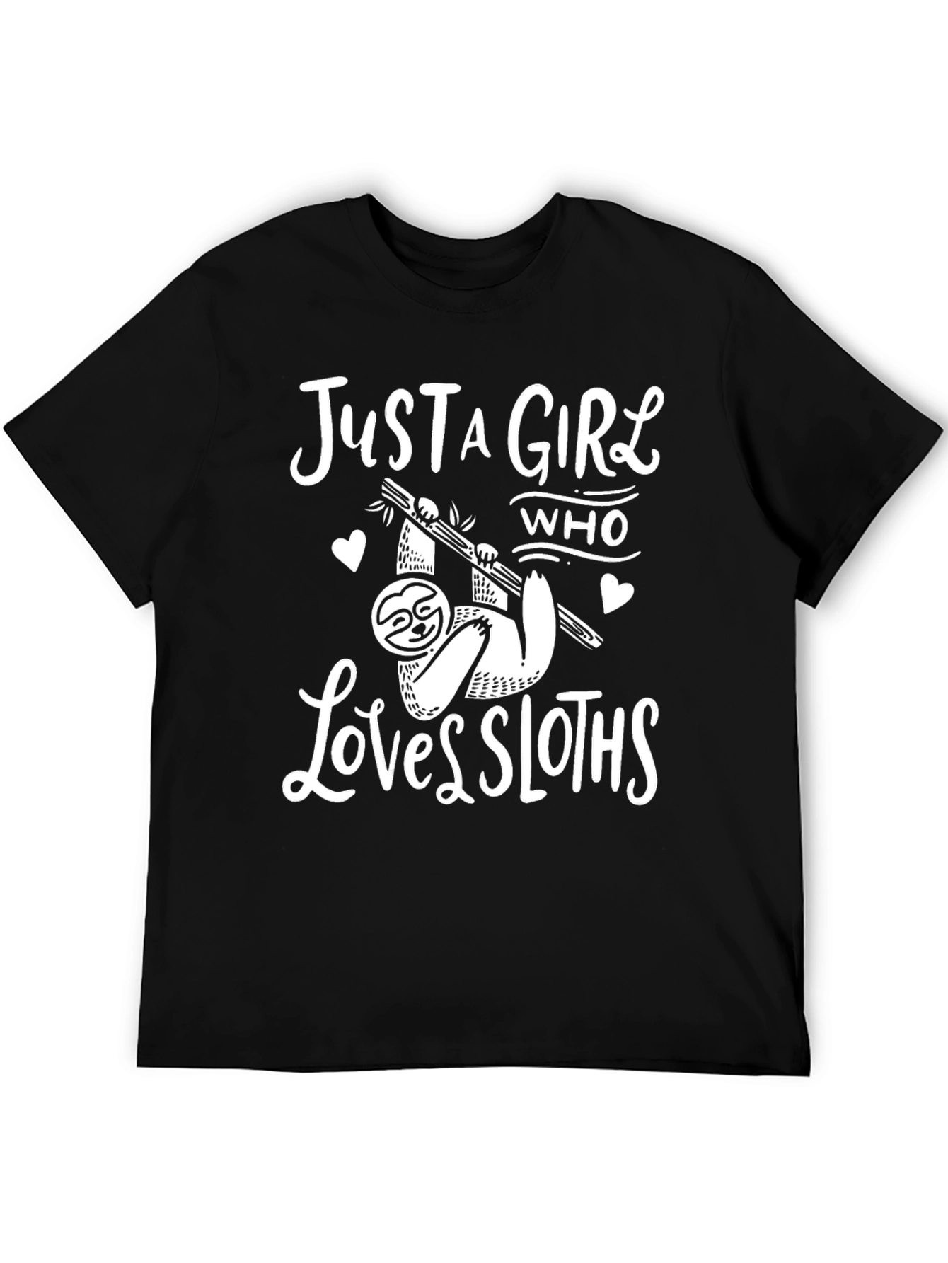 Just a Girl Who Loves Sloths T-Shirt