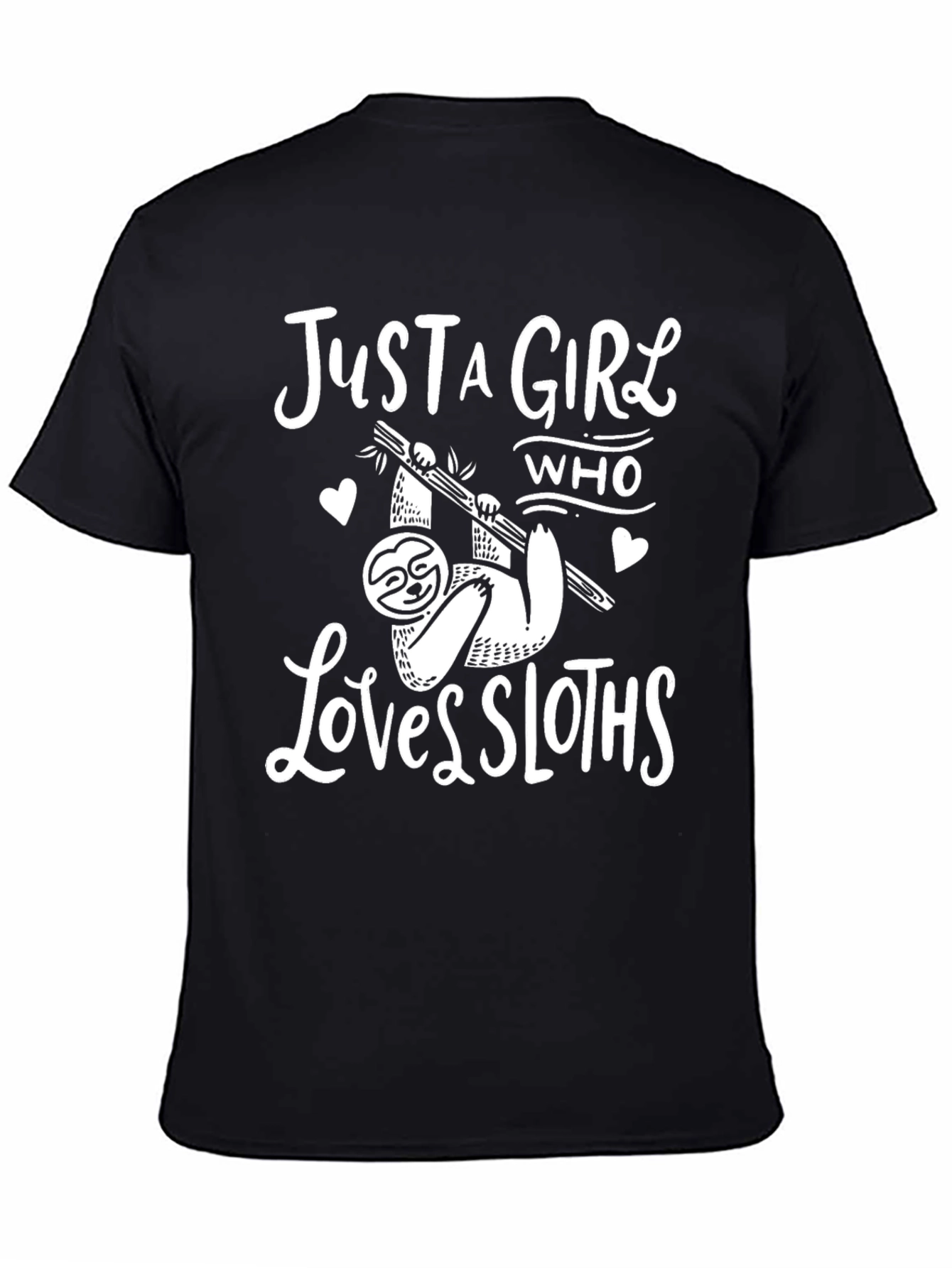 Just a Girl Who Loves Sloths T-Shirt