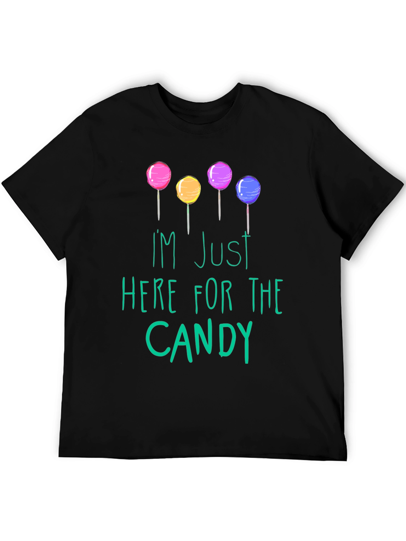 Im Just Here For The Candy Graphic Tee