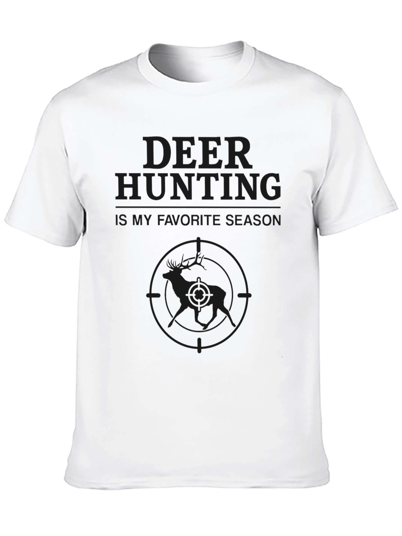 Deer Hunting Season T-Shirt - Hunter Gift