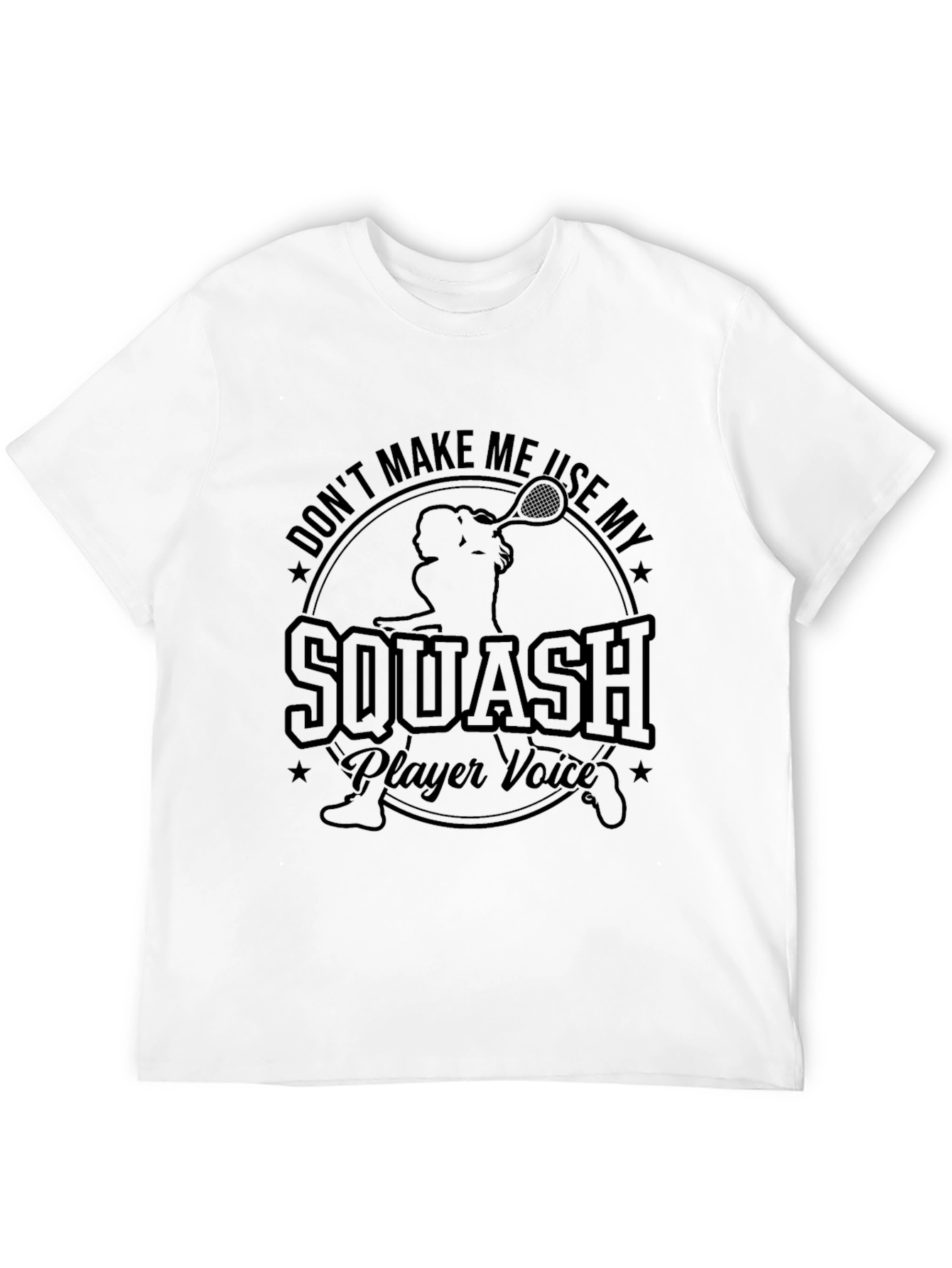 Squash Player Voice T-Shirt - Funny Graphic Tee