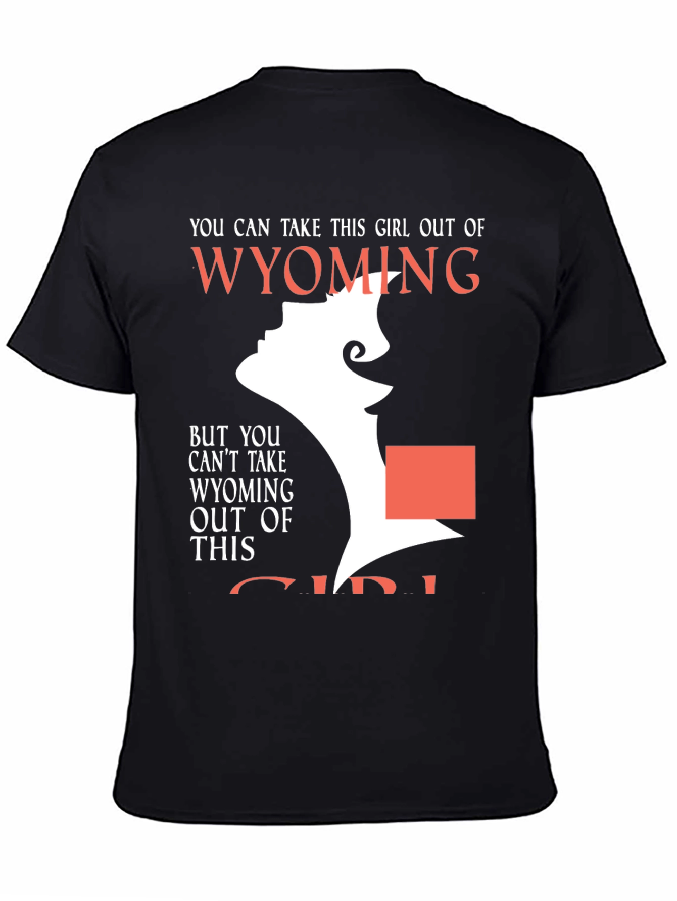 Wyoming Girl T-Shirt -  Novelty State Pride Tee