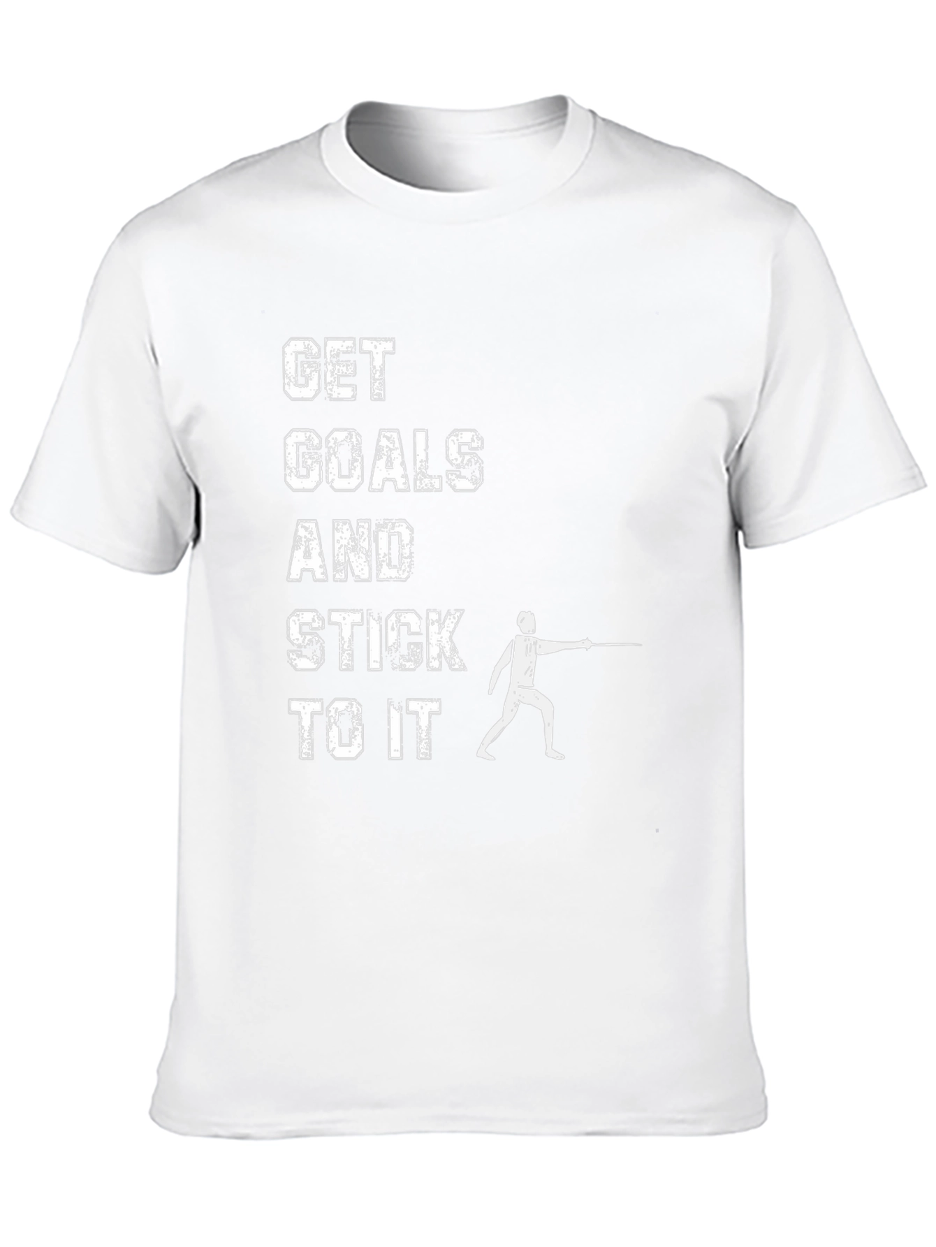 Get Goals & Stick To It Fencing T-Shirt