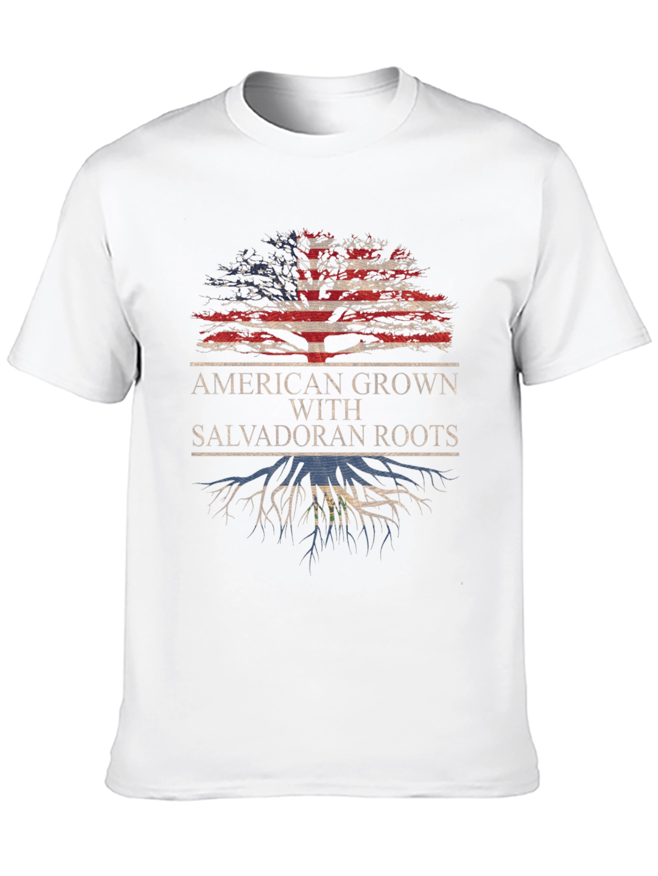 American Grown Salvadoran Roots T-Shirt