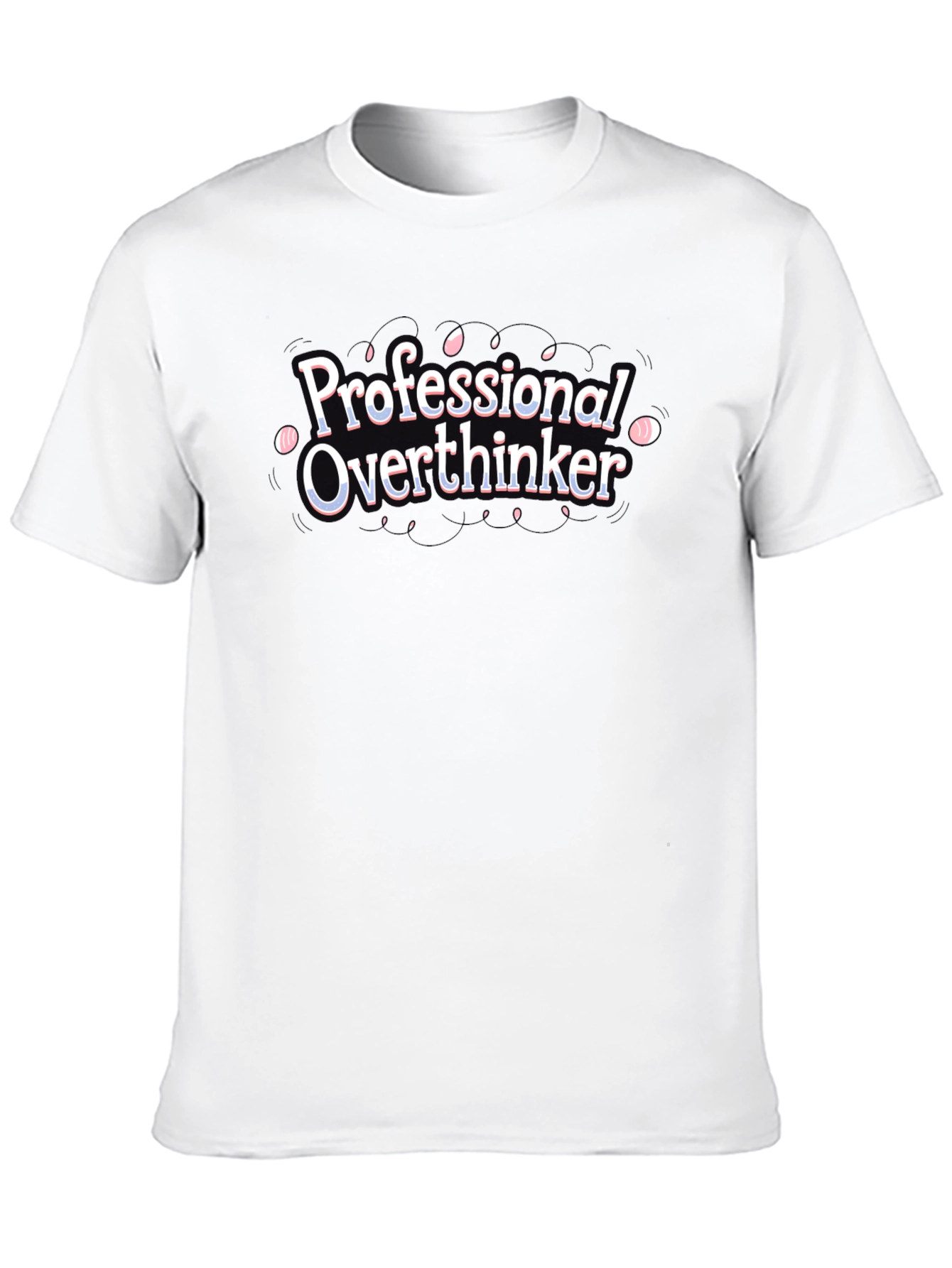 Professional Overthinker Black Graphic T-Shirt