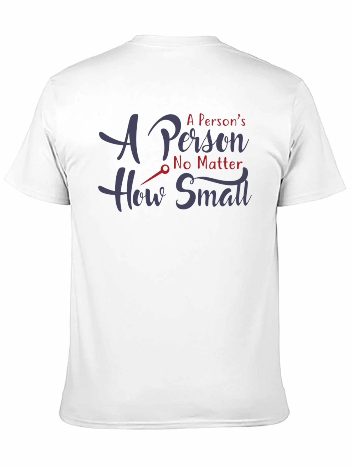 A Persons No Matter How Small Black T-Shirt