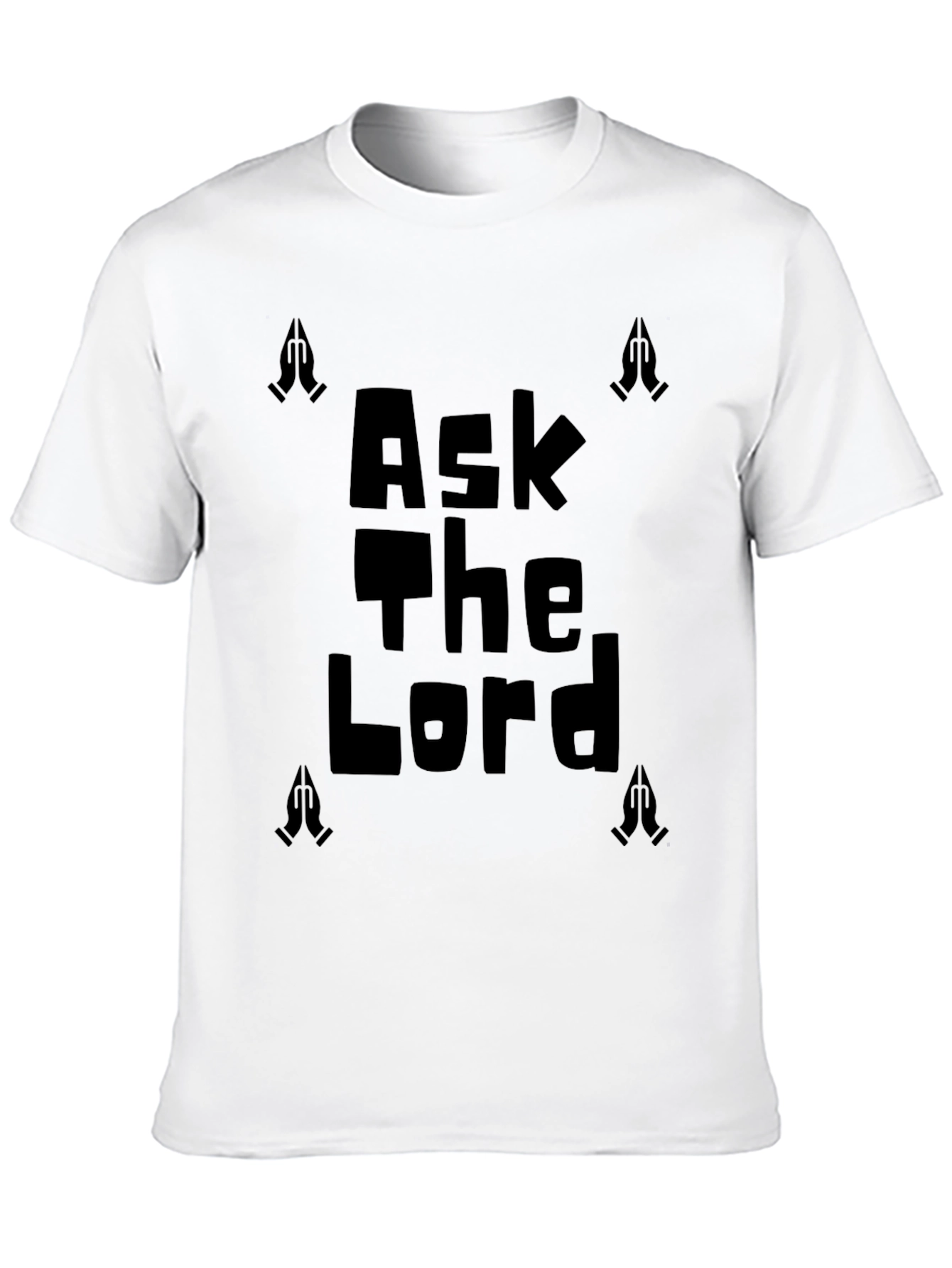 Ask The Lord Graphic T-Shirt