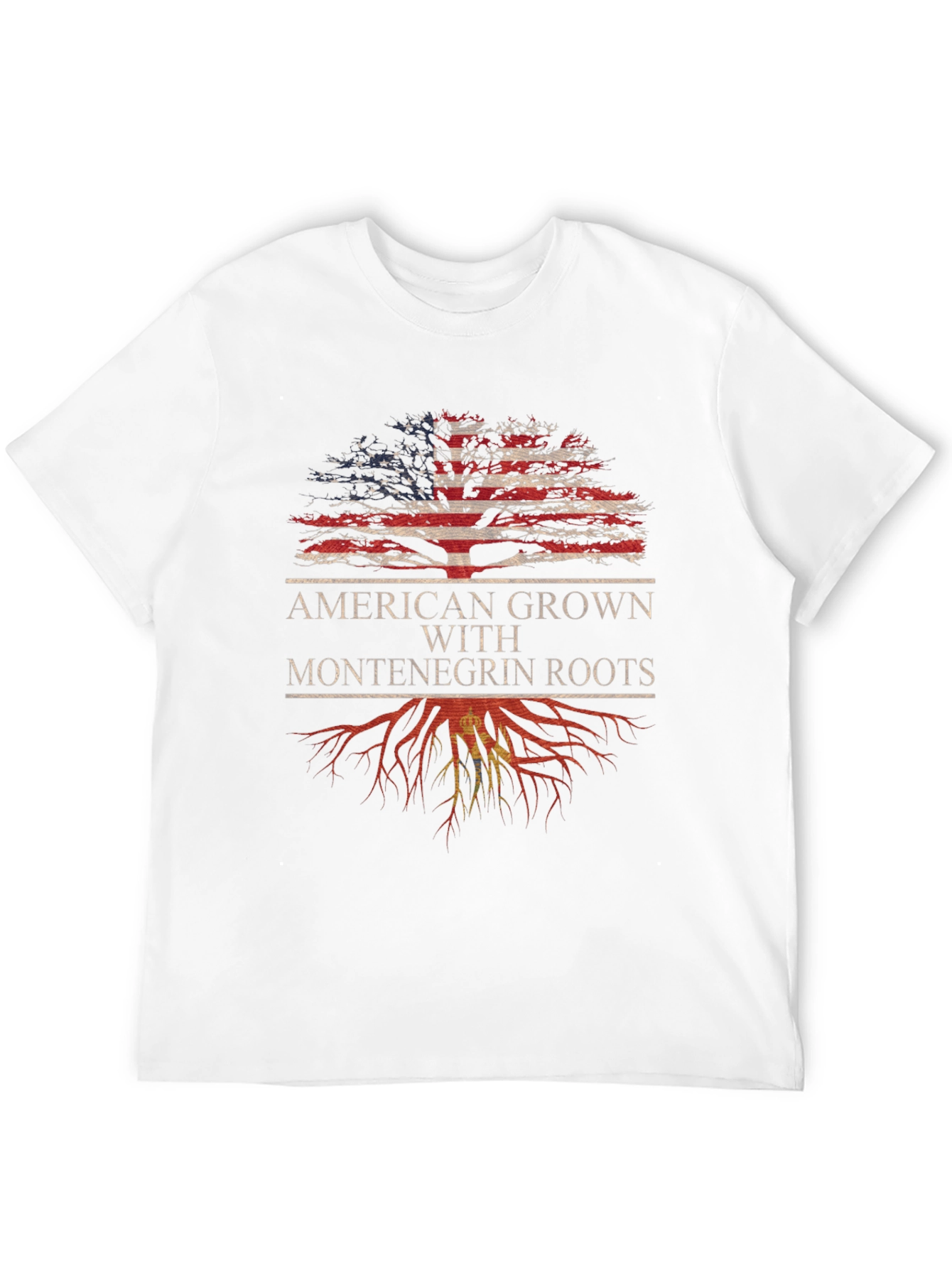 American Grown with Montenegrin Roots T-Shirt
