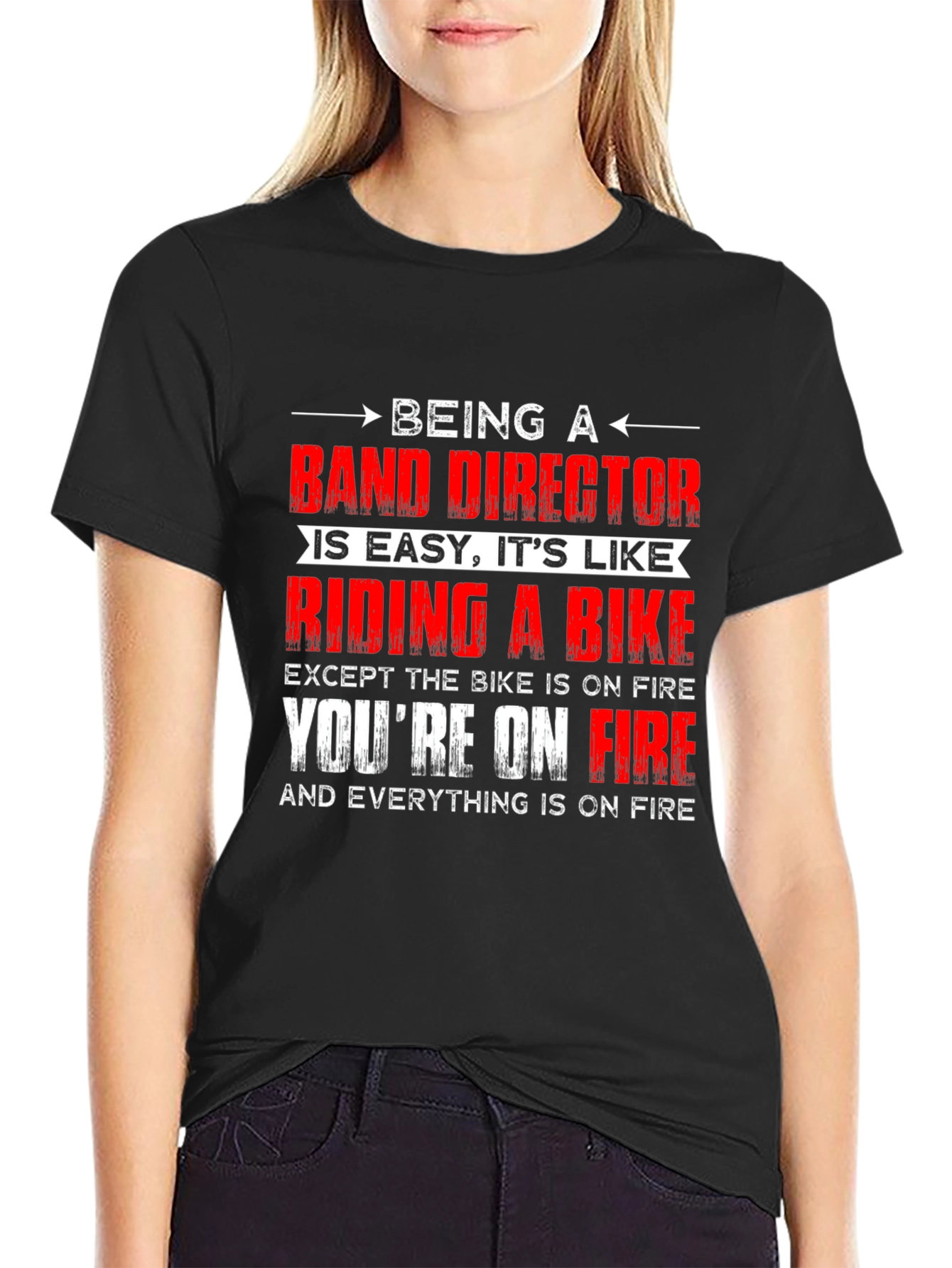 Band Director On Fire T-Shirt