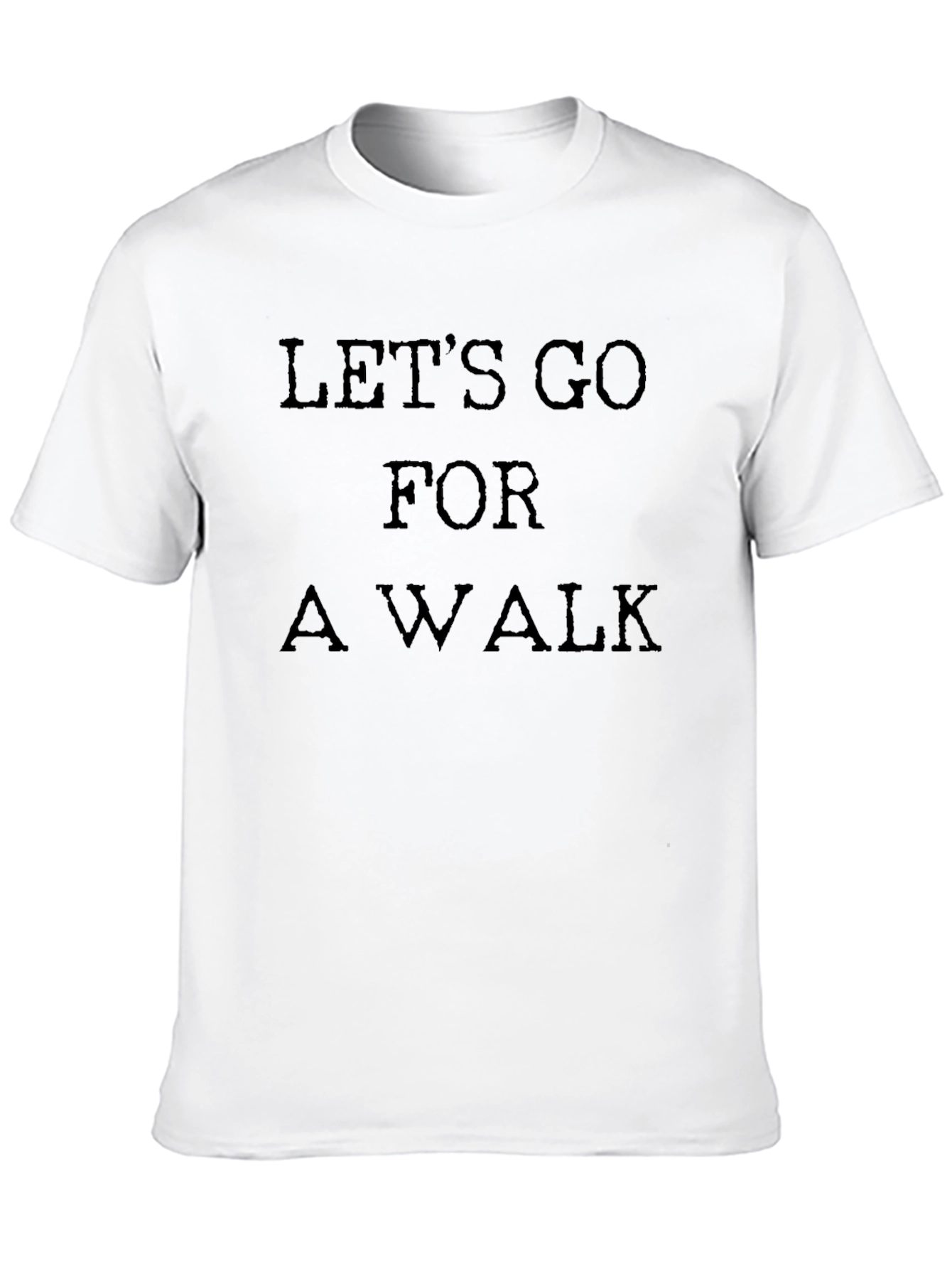Lets Go For a Walk Black T-Shirt
