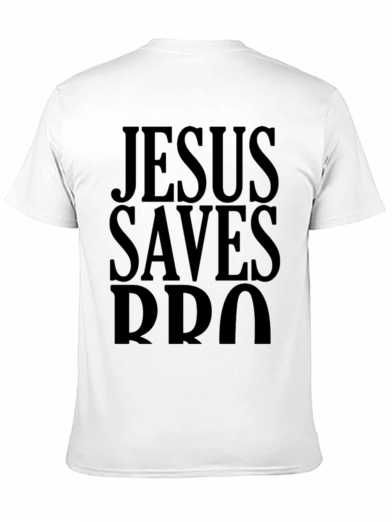 Jesus Saves Bro Black T-Shirt