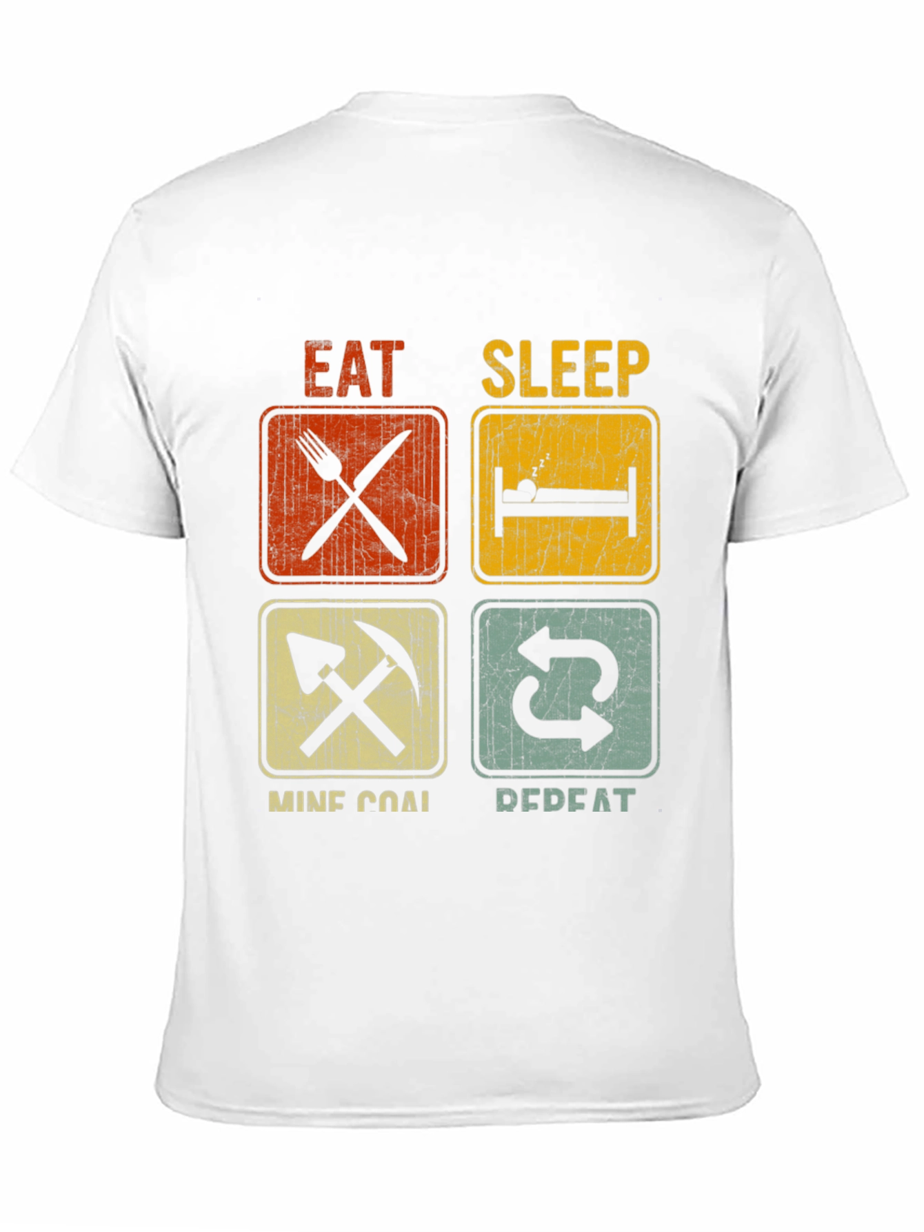 Eat Sleep Mine Coal Repeat T-Shirt