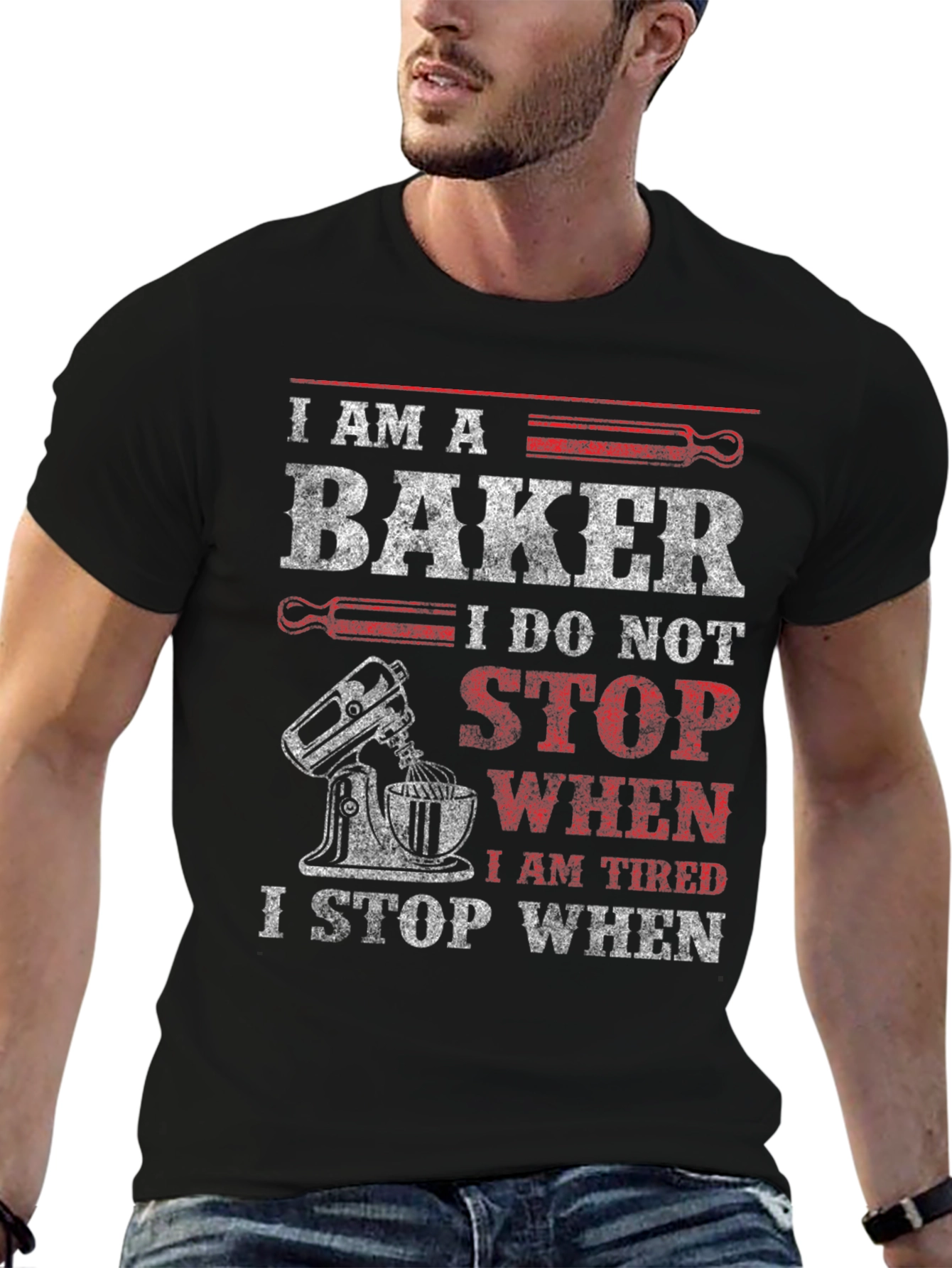 I Am A Baker Graphic T-Shirt