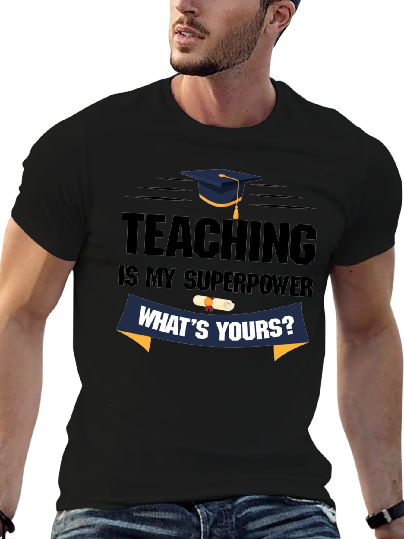 Teaching is My Superpower T-Shirt