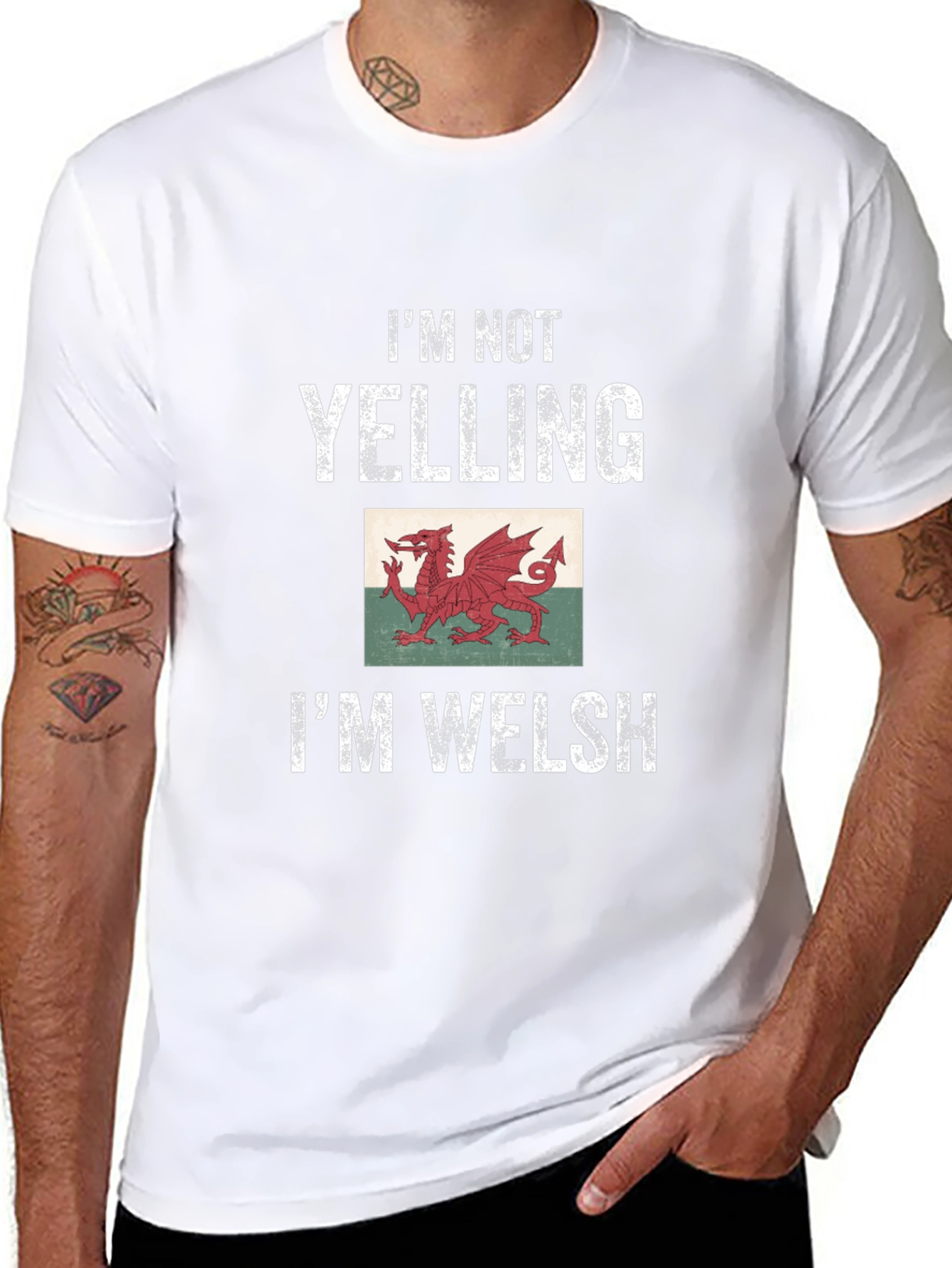 Im Not Yelling Im Welsh T-Shirt