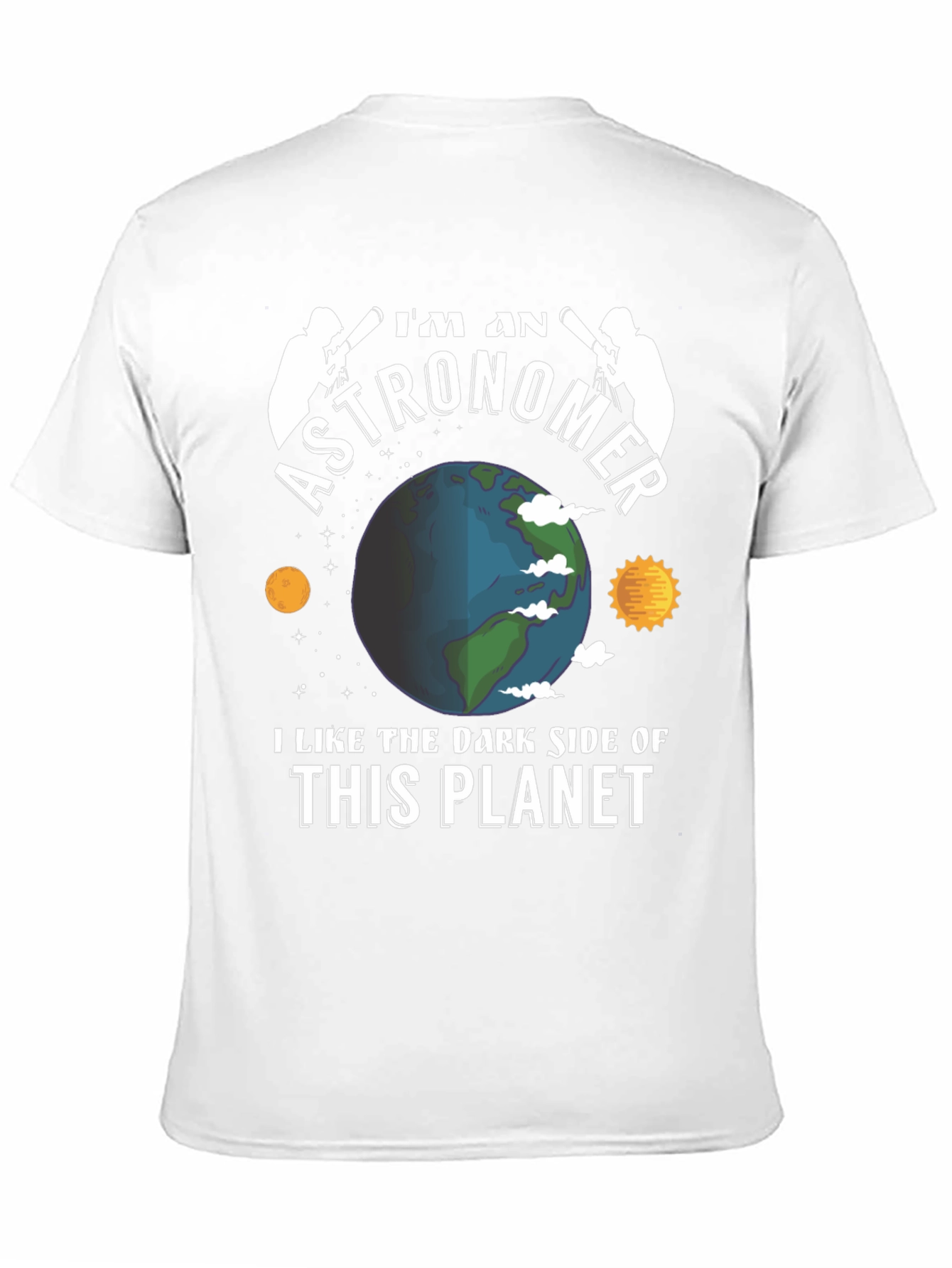 Im An Astronomer T-Shirt - Dark Side Planet Tee