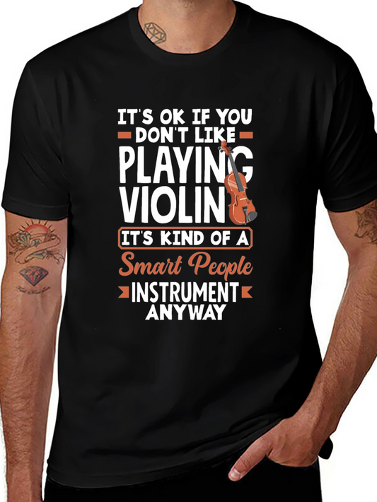 Funny Violinist T-Shirt: Smart People Instrument