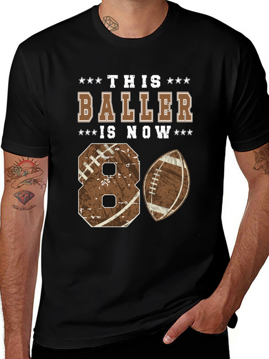 80th Birthday Football Baller T-Shirt