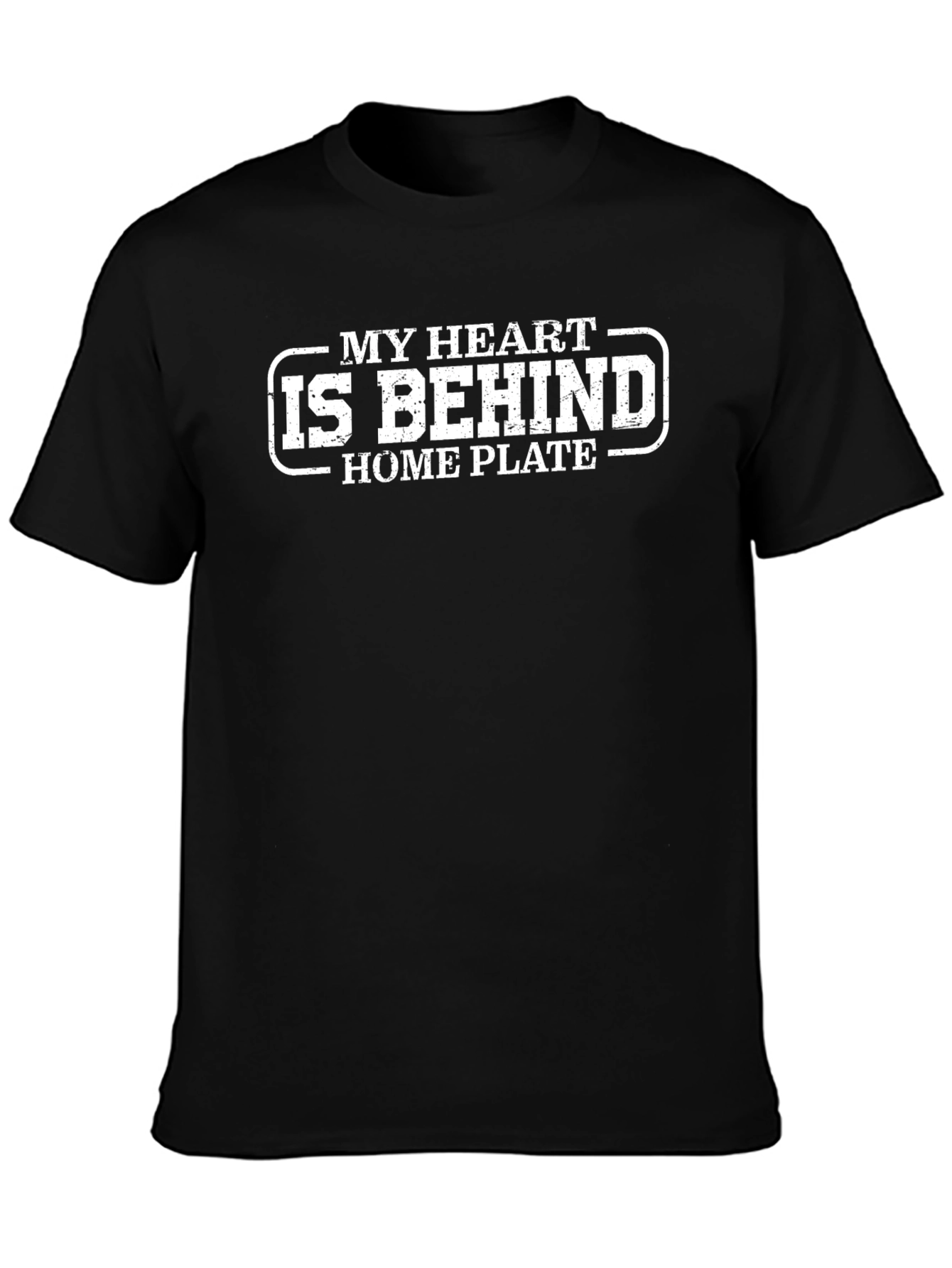 My Heart Is Behind Home Plate Black T-Shirt