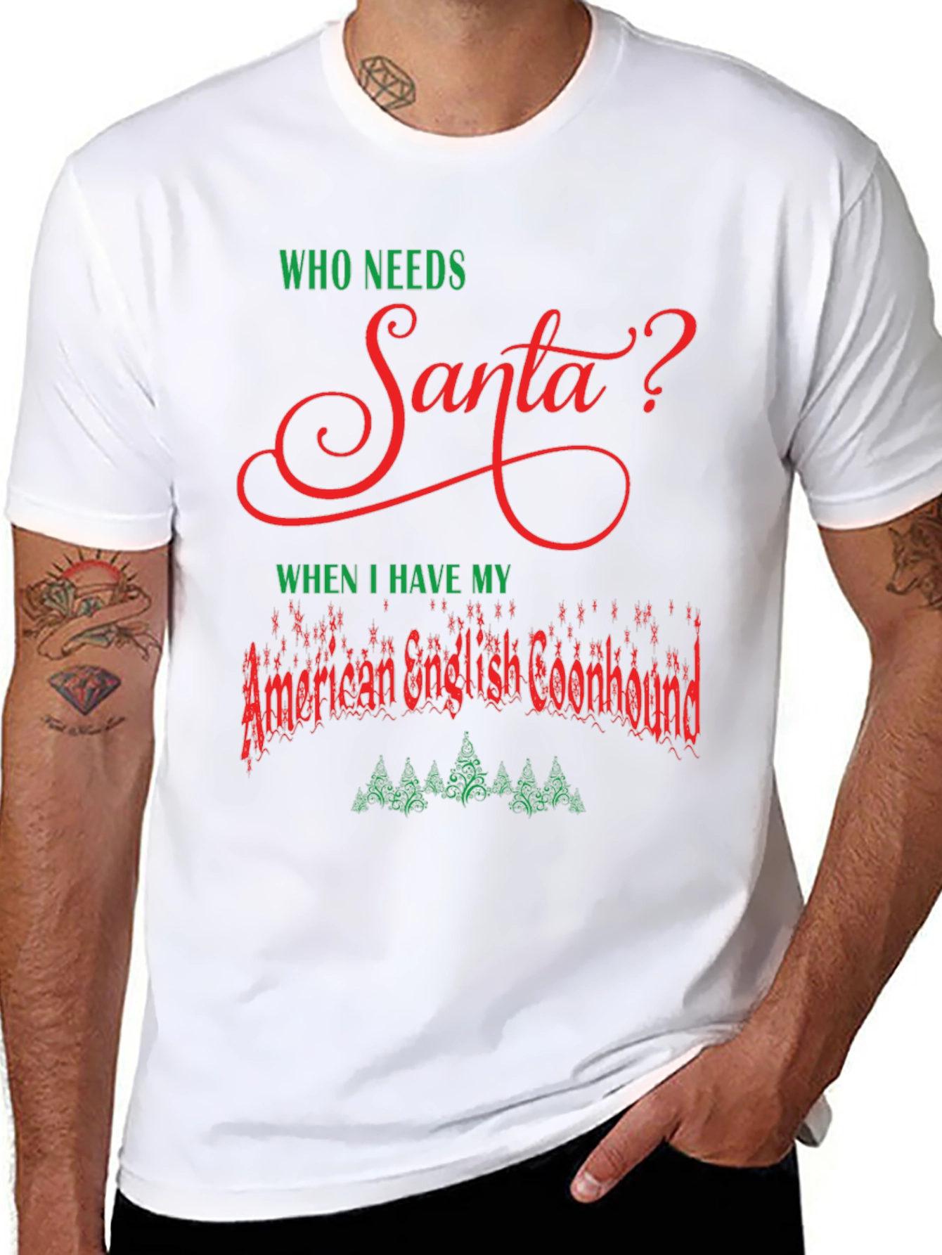Who Needs Santa? American English Coonhound Christmas T-Shirt