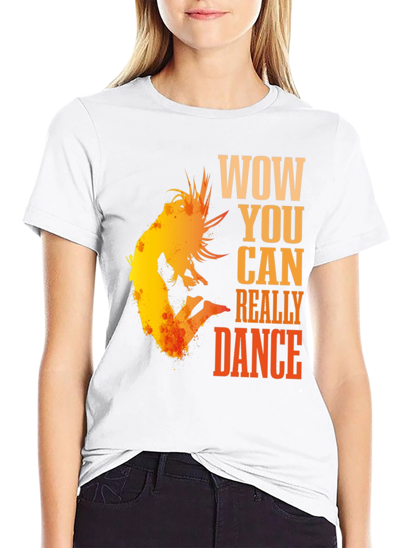 WOW You Can Dance T-Shirt - Stylish Graphic Tee