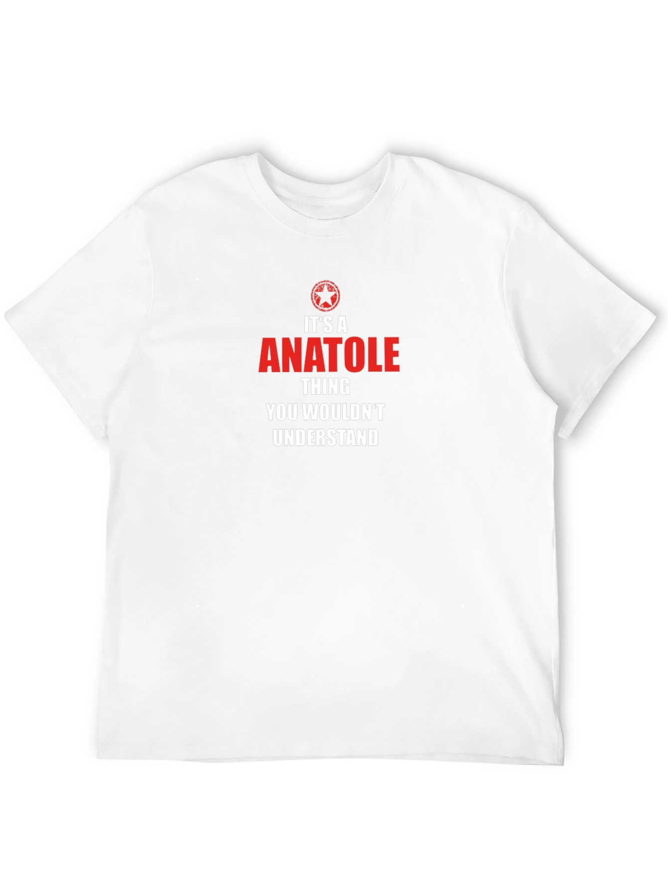 Its A Anatole Thing T-Shirt