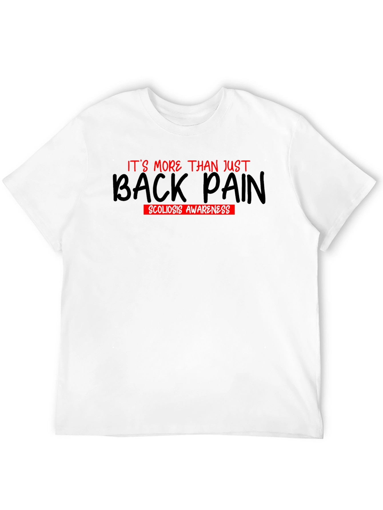 Back Pain Scoliosis Awareness T-Shirt