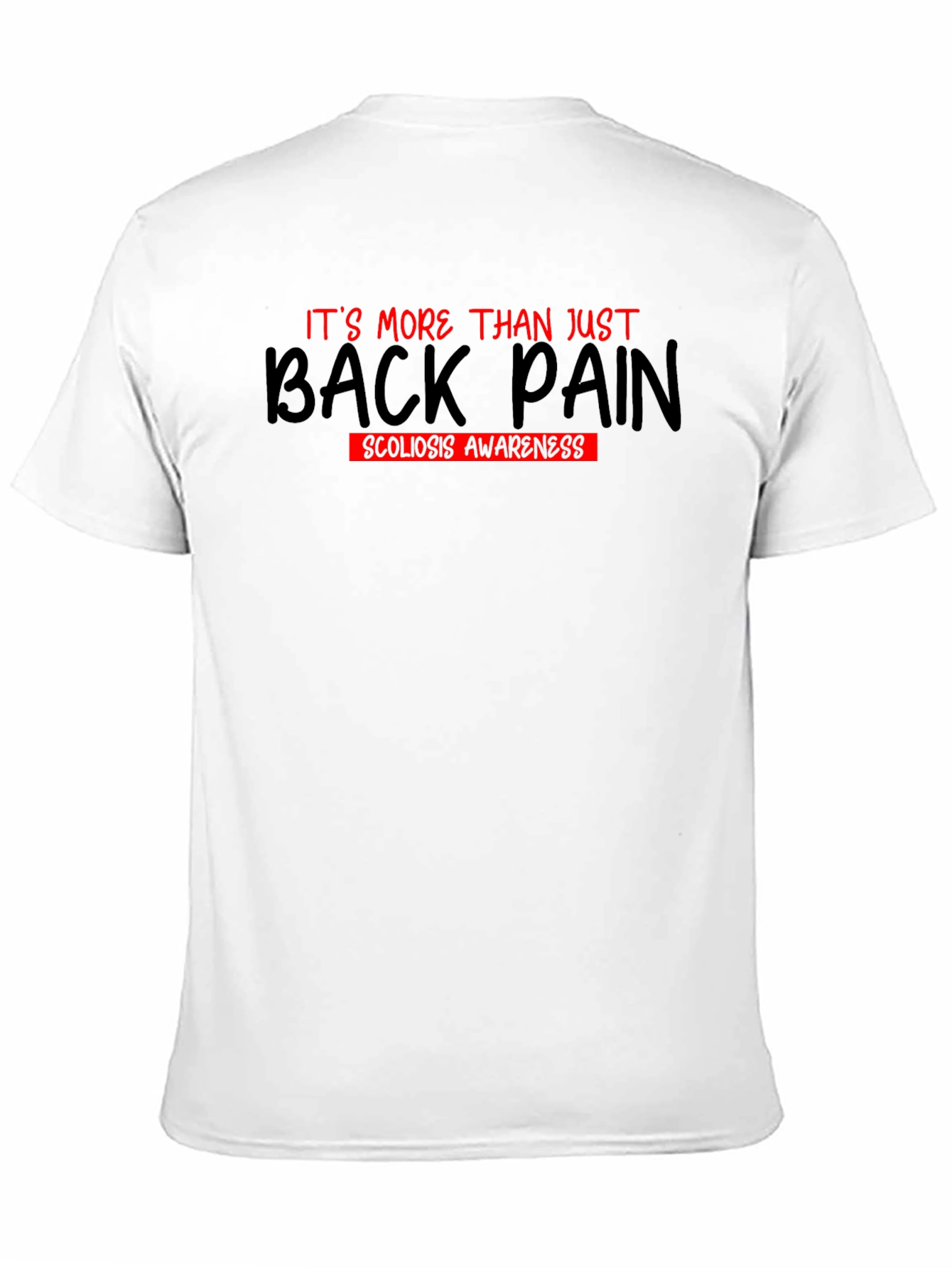 Back Pain Scoliosis Awareness T-Shirt