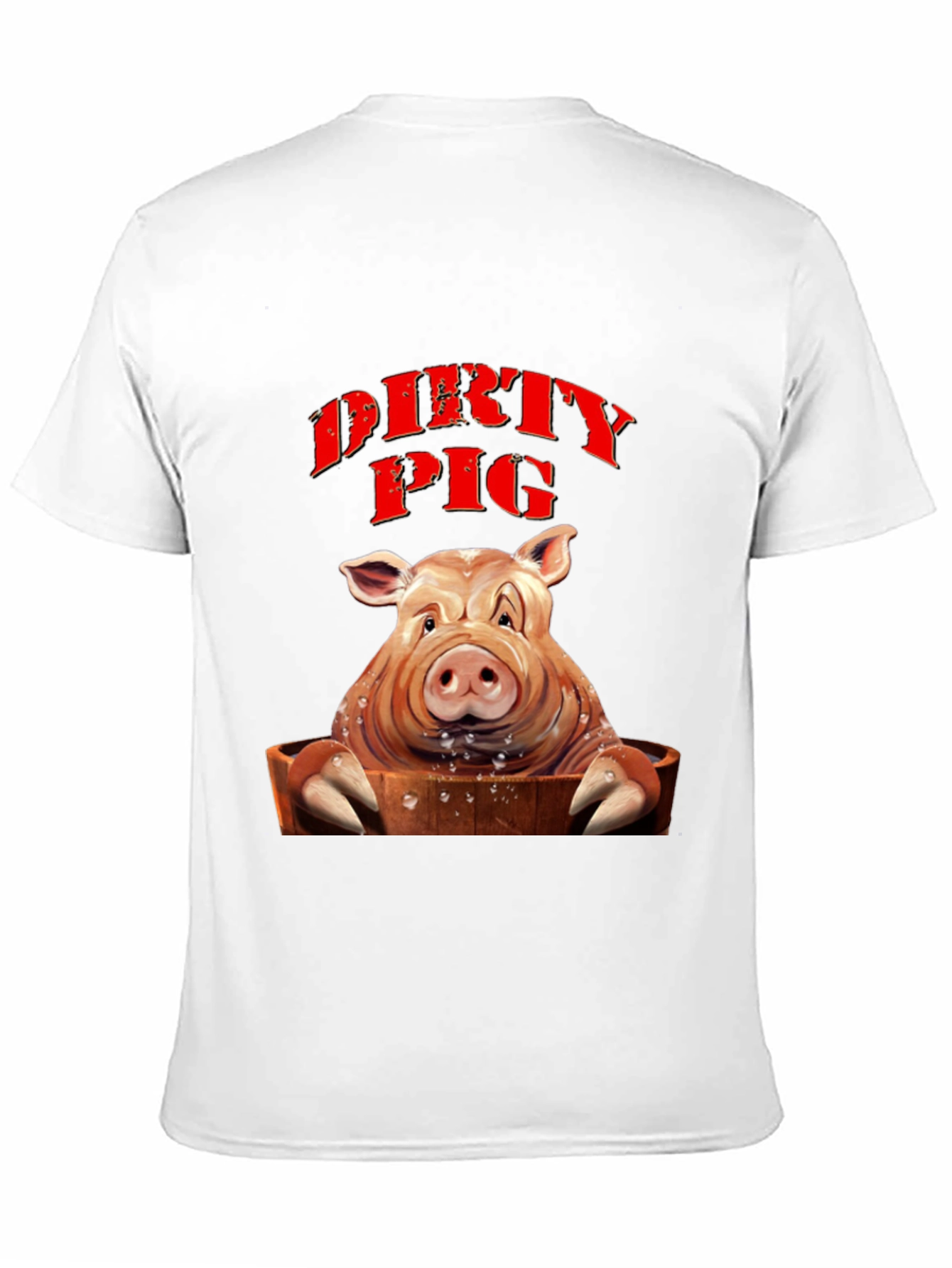 Dirty Pig T-Shirt - Novelty Humor Tee