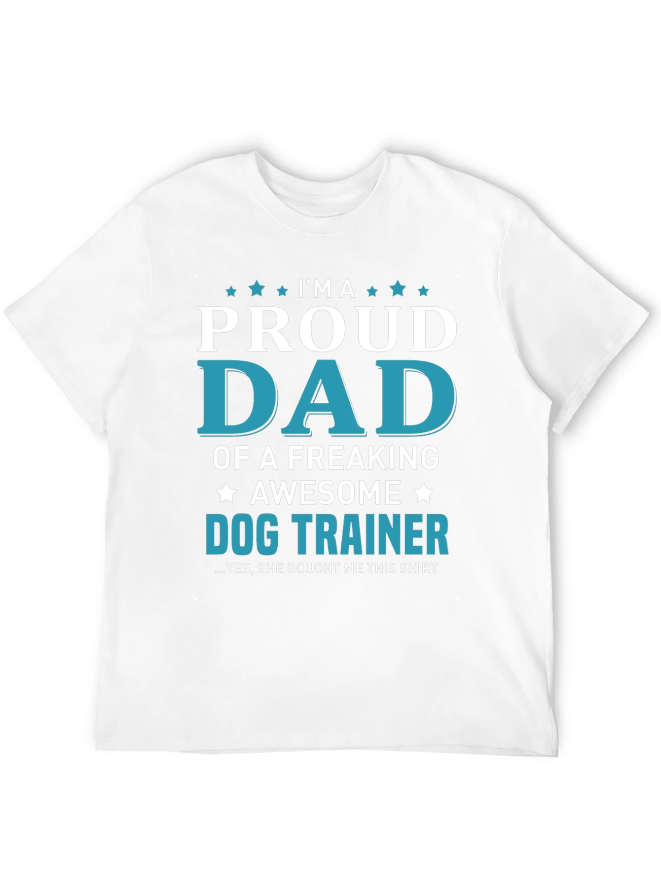 Proud Dog Trainer Dad T-Shirt