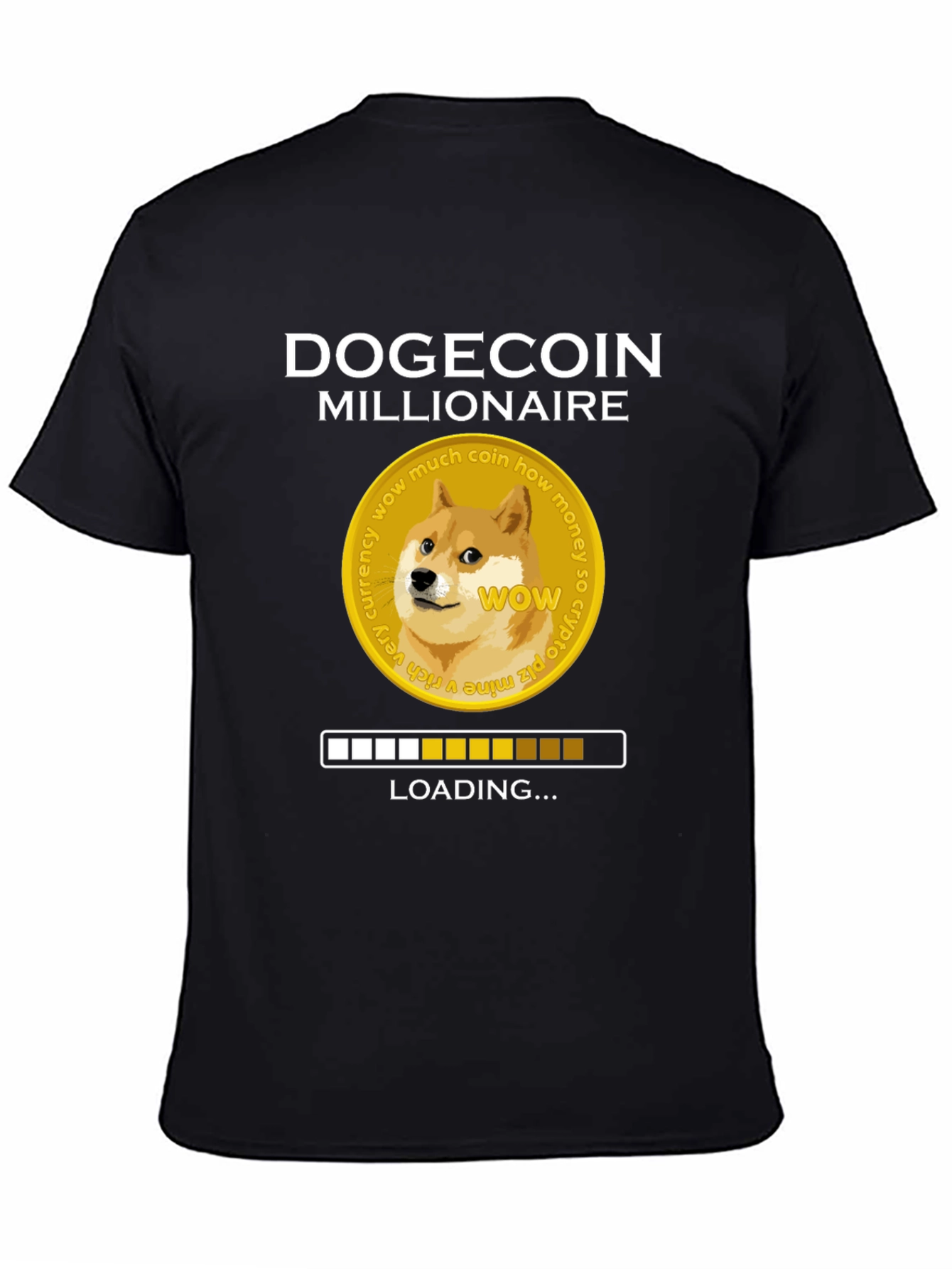 Dogecoin Millionaire Loading T-Shirt